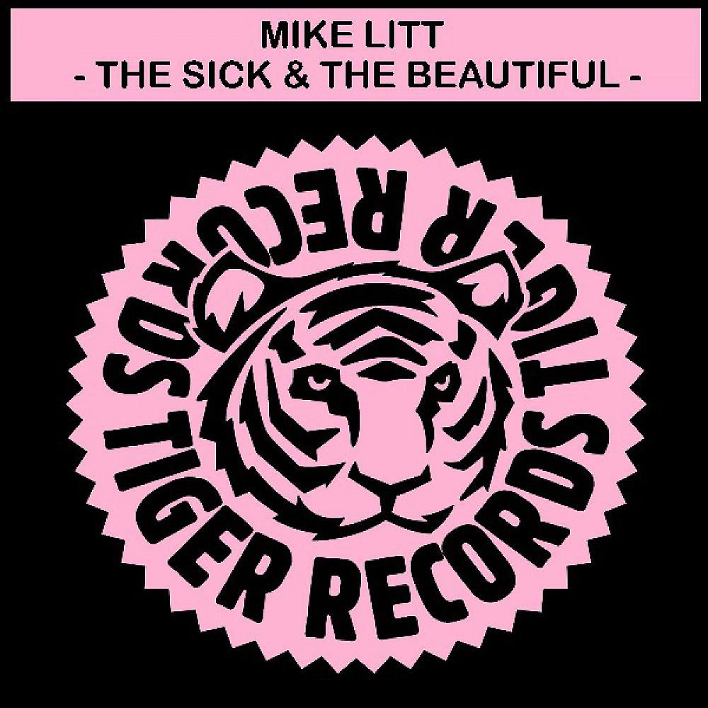 Постер альбома The Sick & the Beautiful