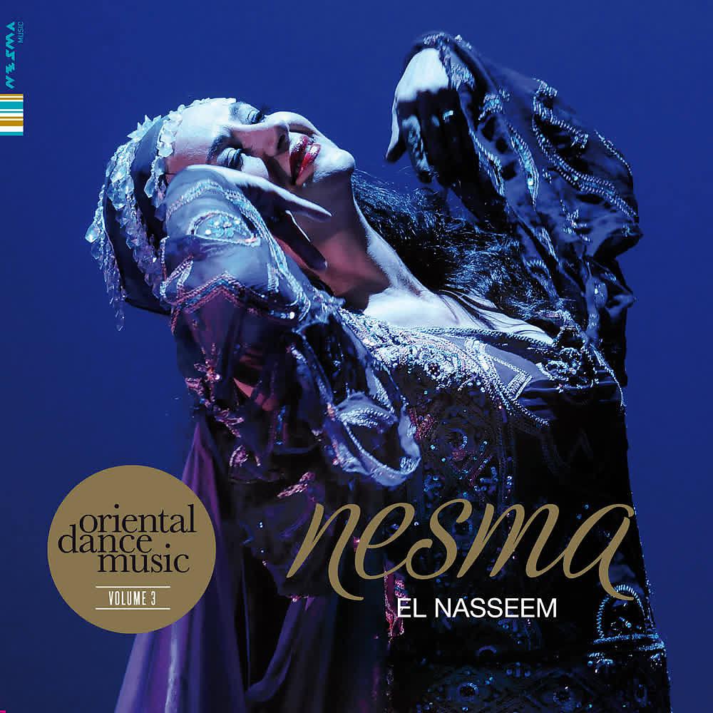 Постер альбома El Nasseem (Oriental Dance Music Volume 3)