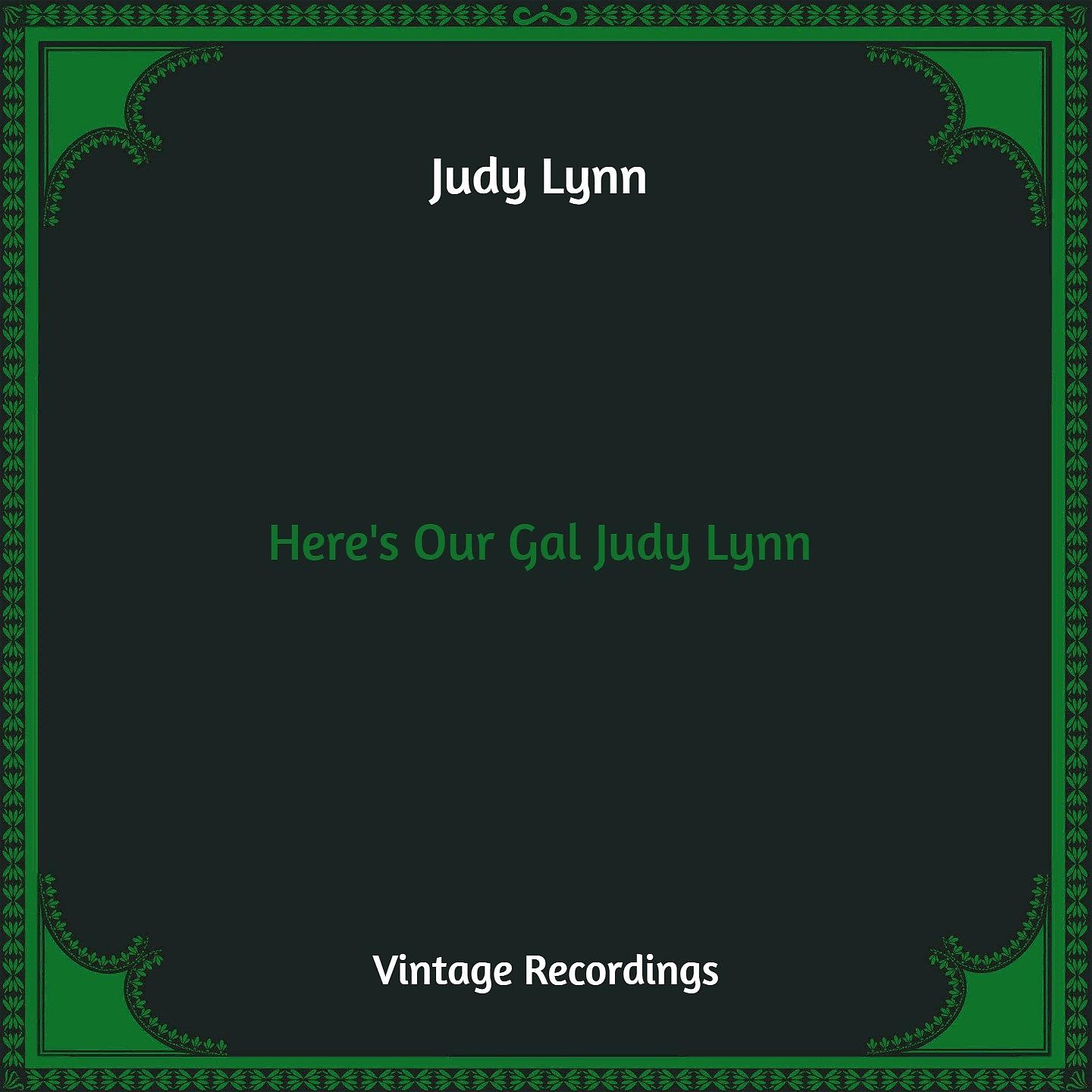 Постер альбома Here's Our Gal Judy Lynn