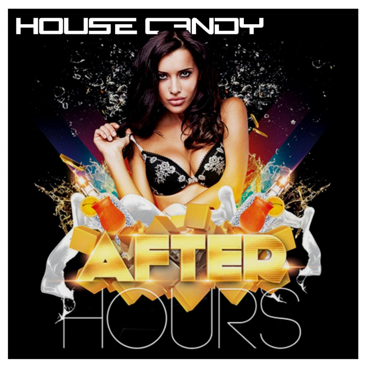 Постер альбома House Candy: After Hours