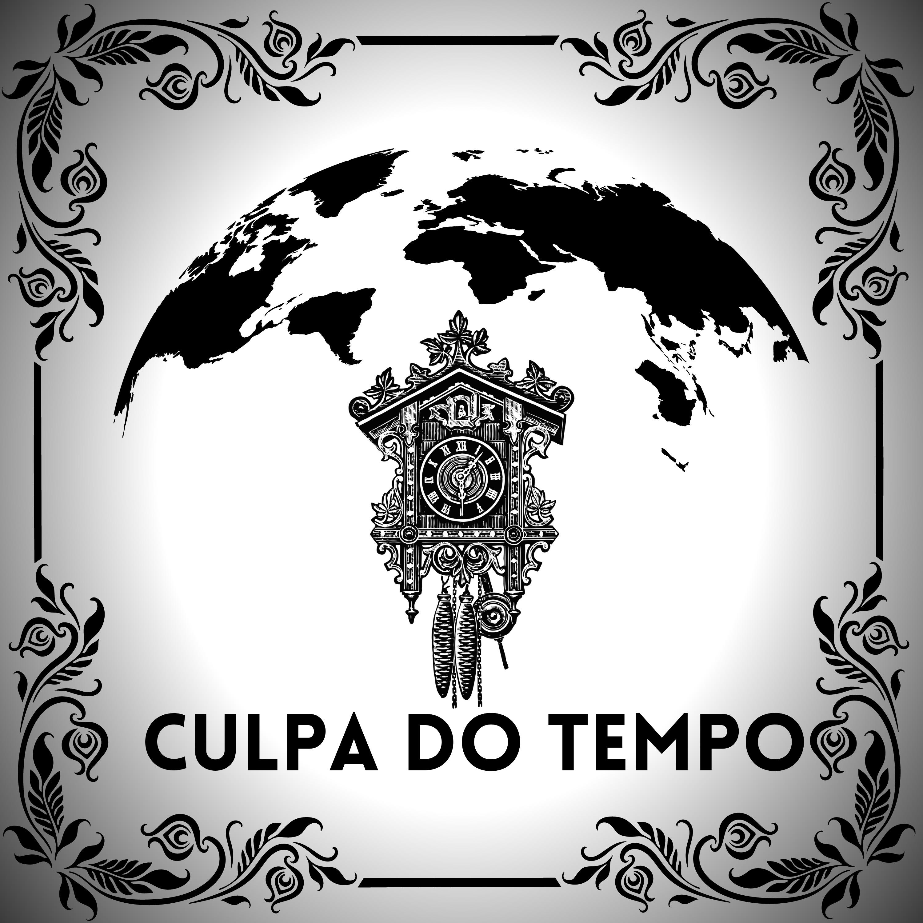 Постер альбома Culpa do Tempo