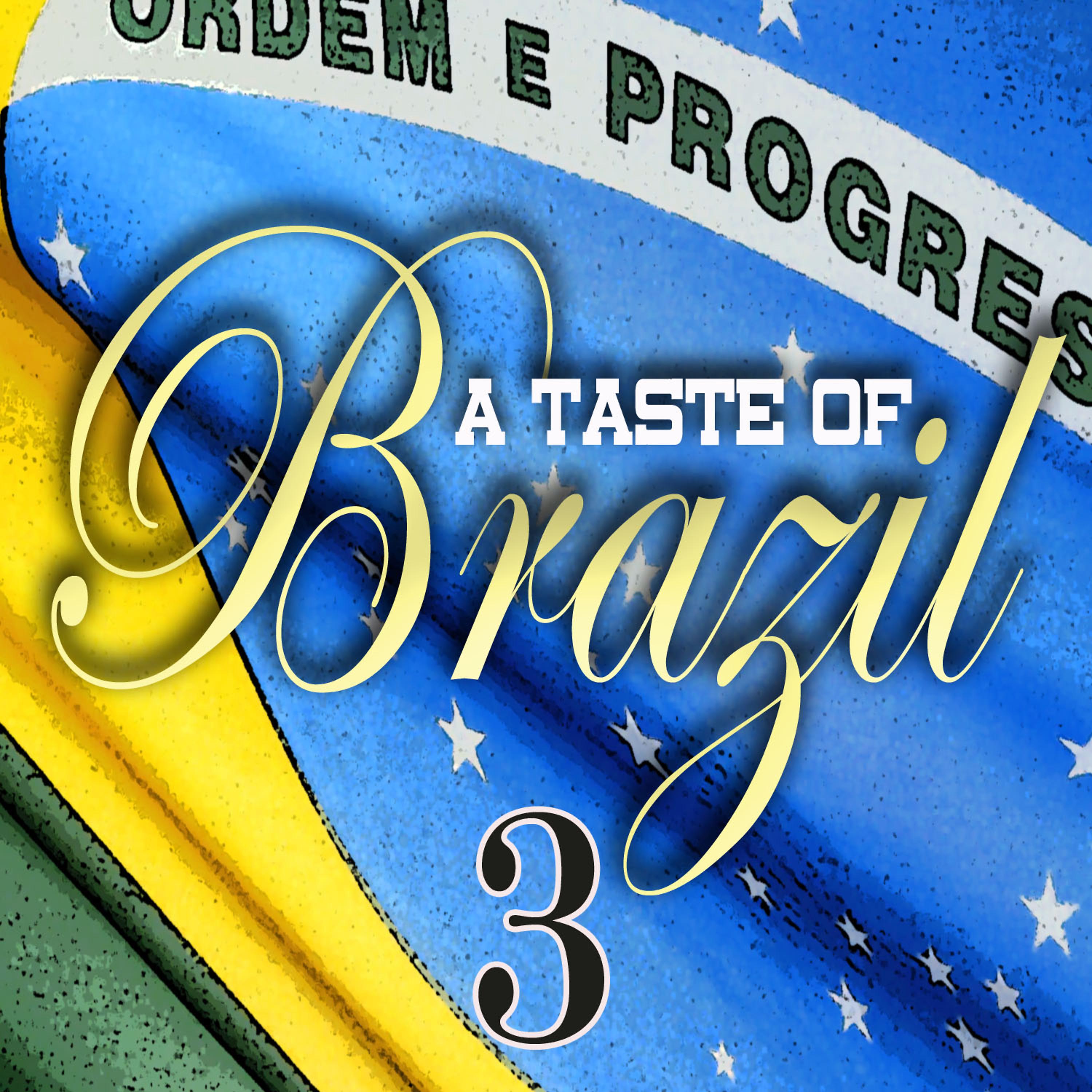 Постер альбома A Taste Of Brazil Vol 3