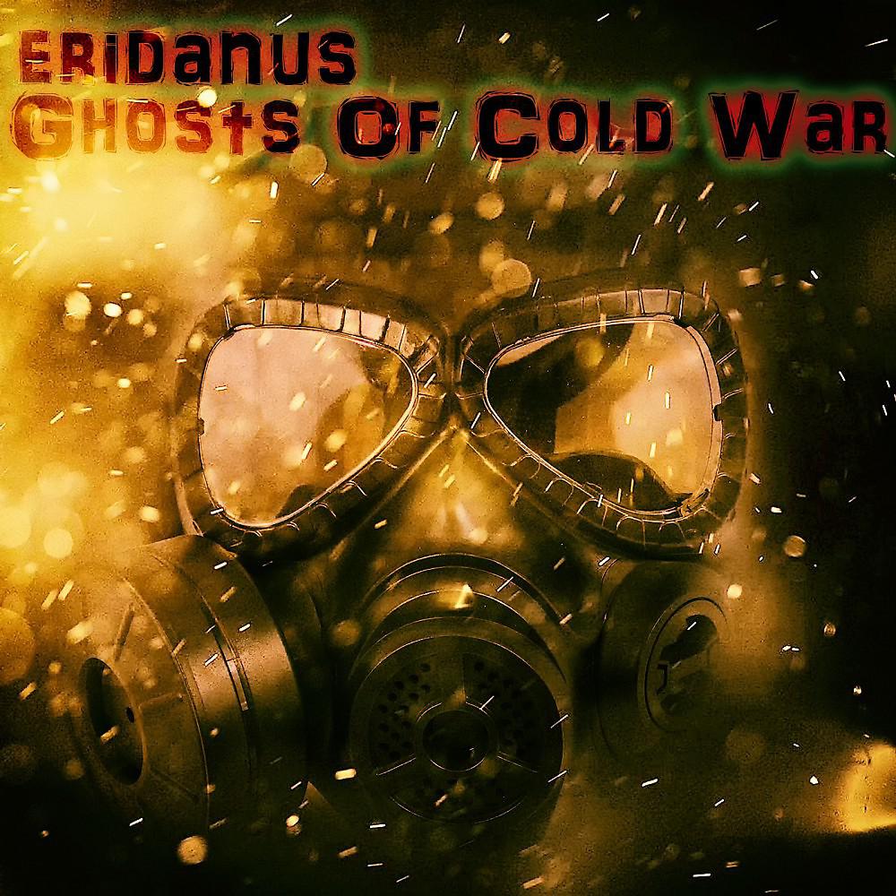 Постер альбома Ghosts of Cold War