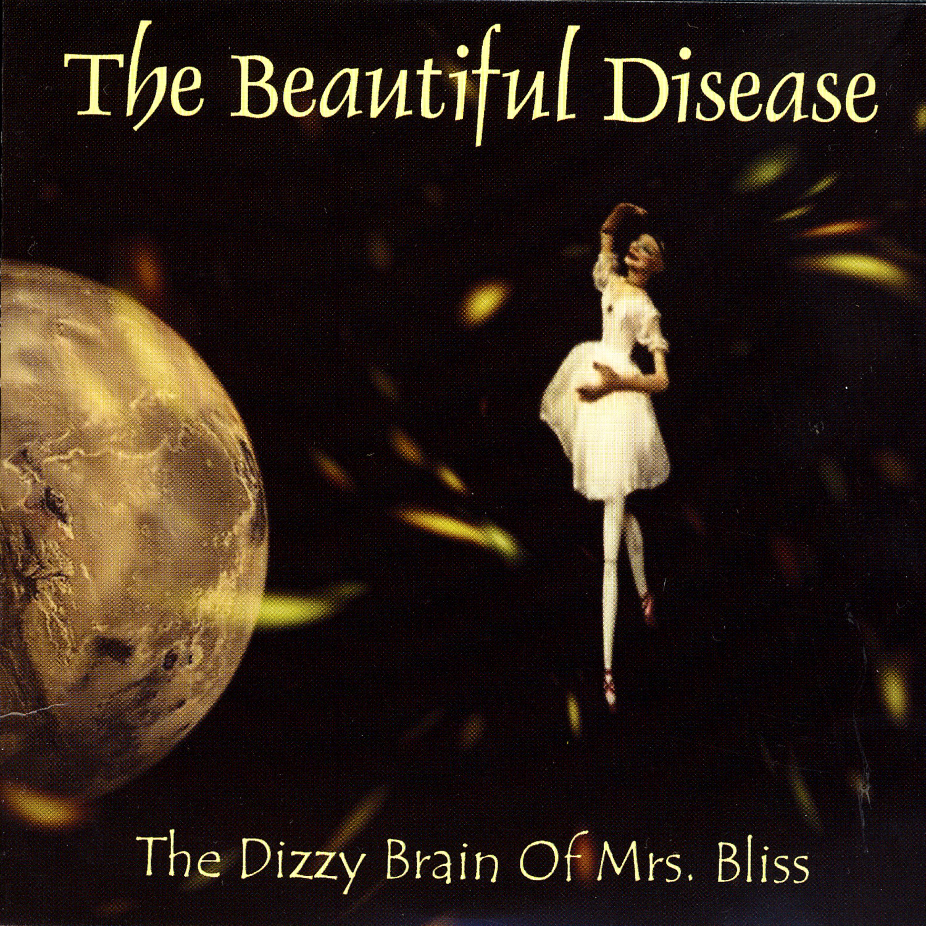 Постер альбома The Dizzy Brain of Mrs. Bliss