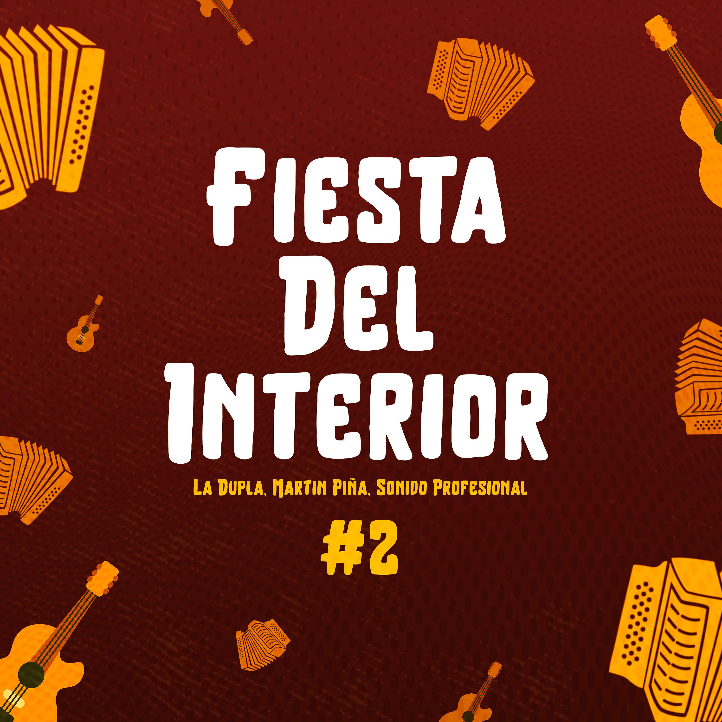 Постер альбома Fiesta del Interior #2