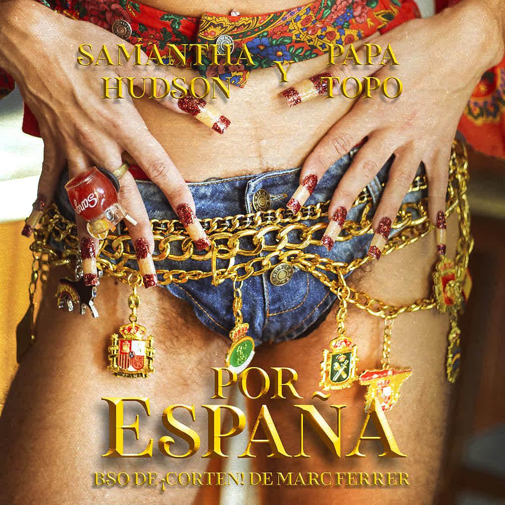 Постер альбома Por España (Banda Sonora Original de la Película ¡Cortén!)