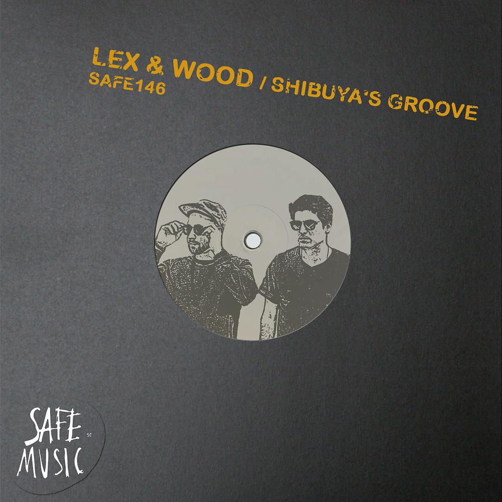 Постер альбома Shibuya's Groove (Incl. The Deepshakerz rework)
