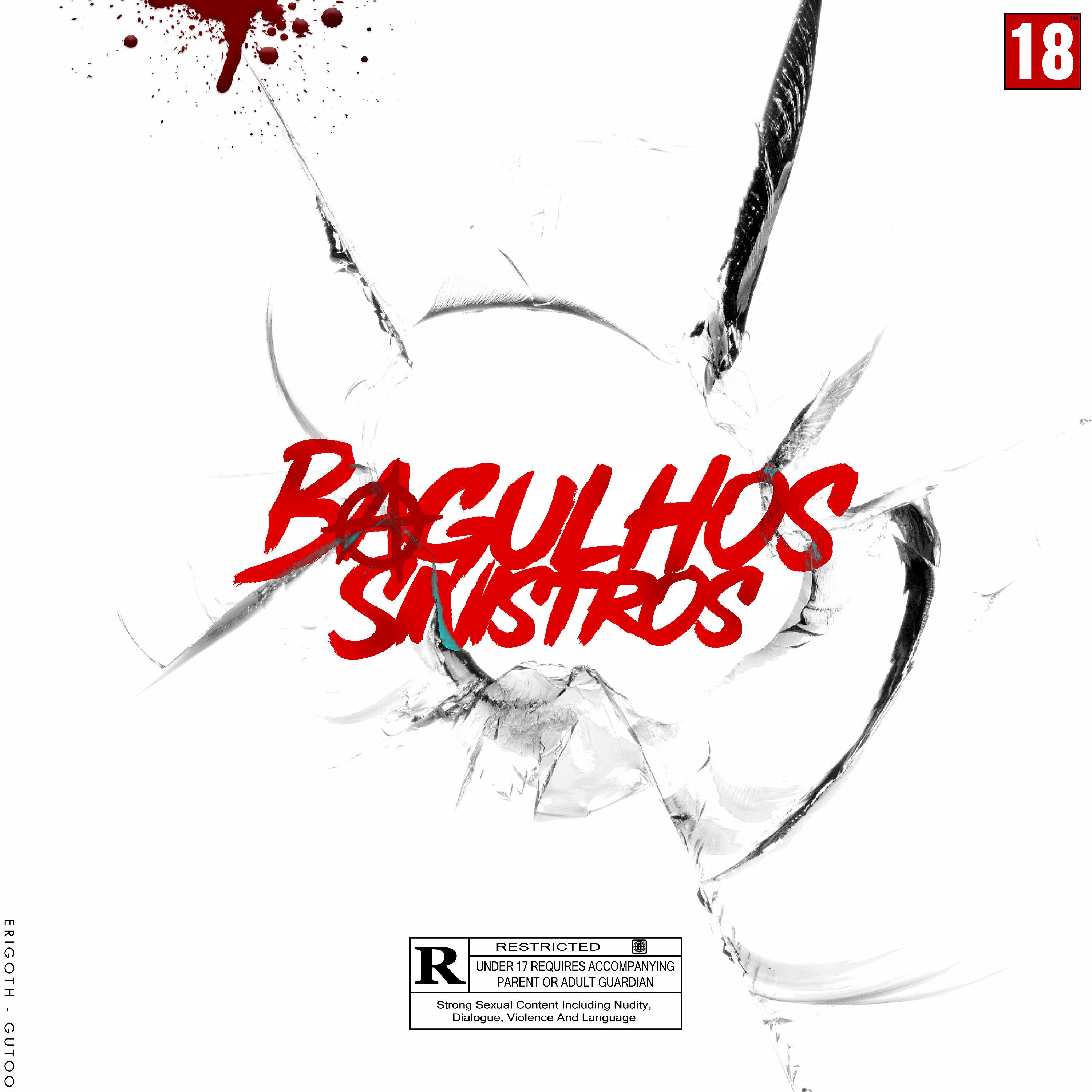 Постер альбома Bagulhos Sinistros