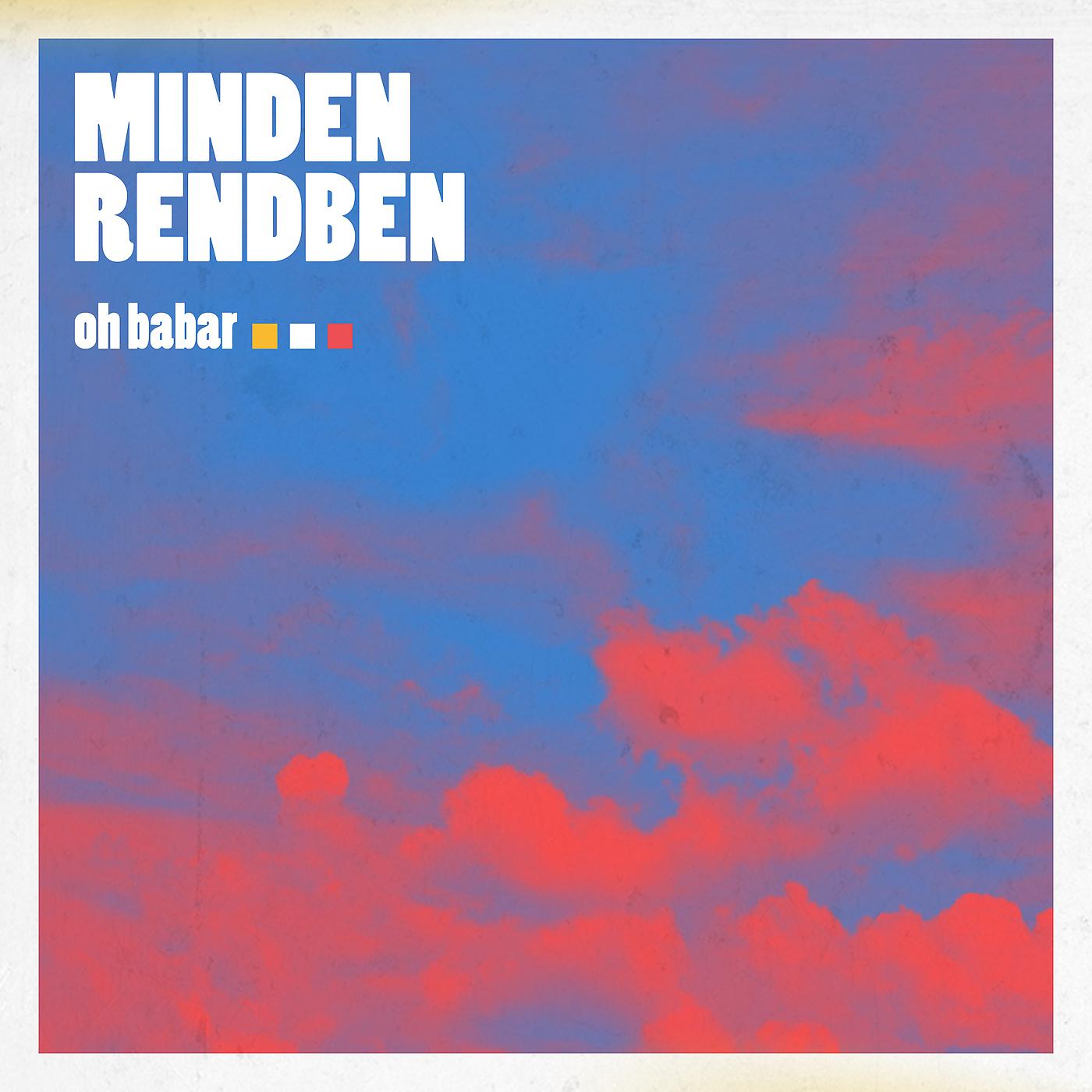 Постер альбома Minden Rendben