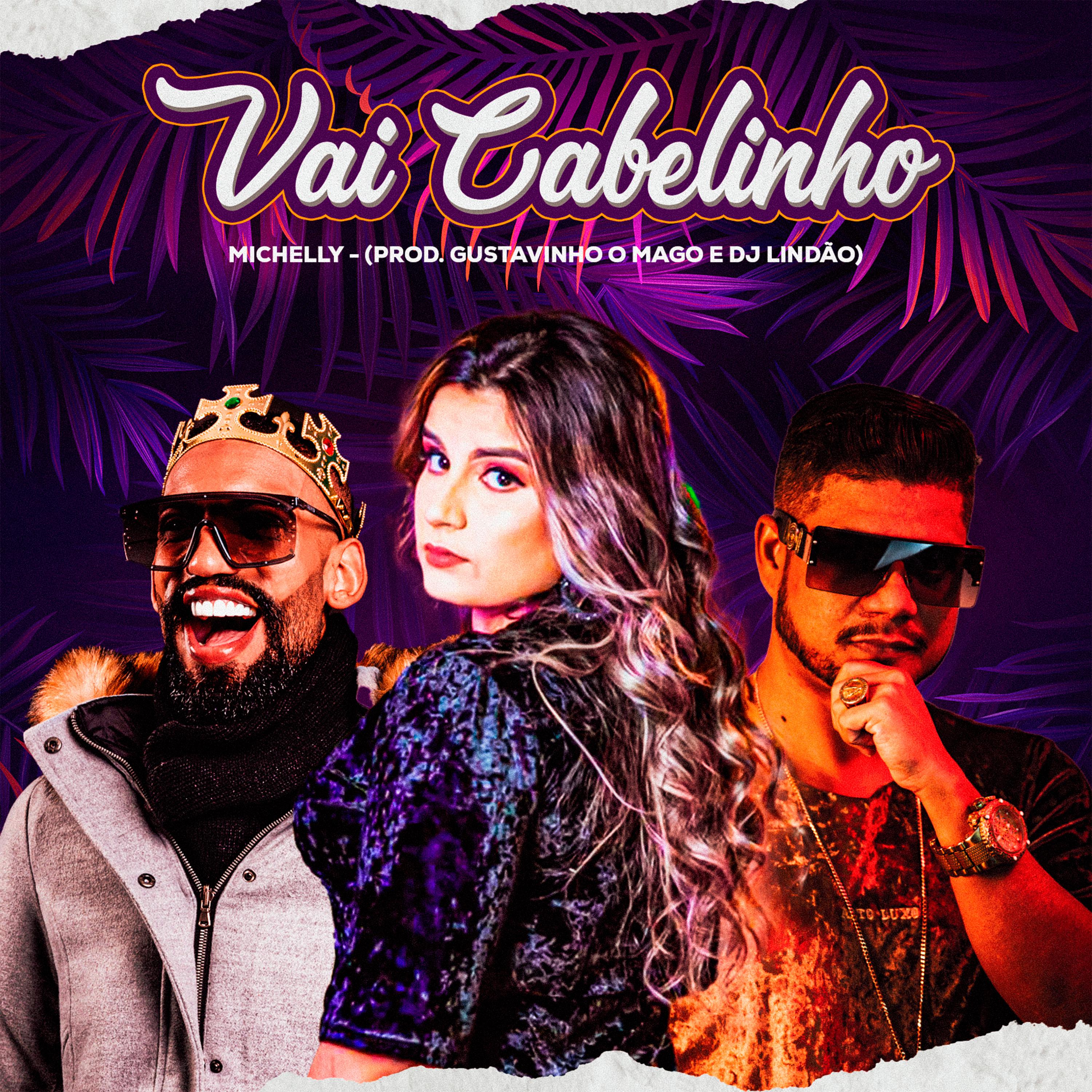 Постер альбома Vai Cabelinho