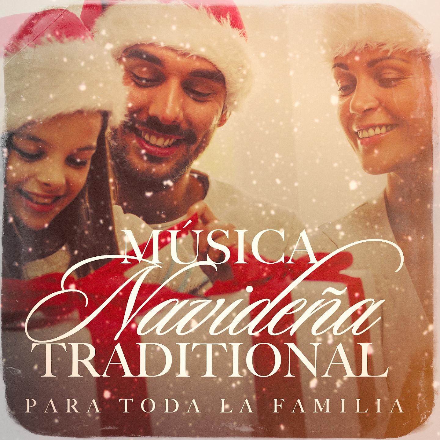 Постер альбома Música Navideña Traditional para Toda la Familia