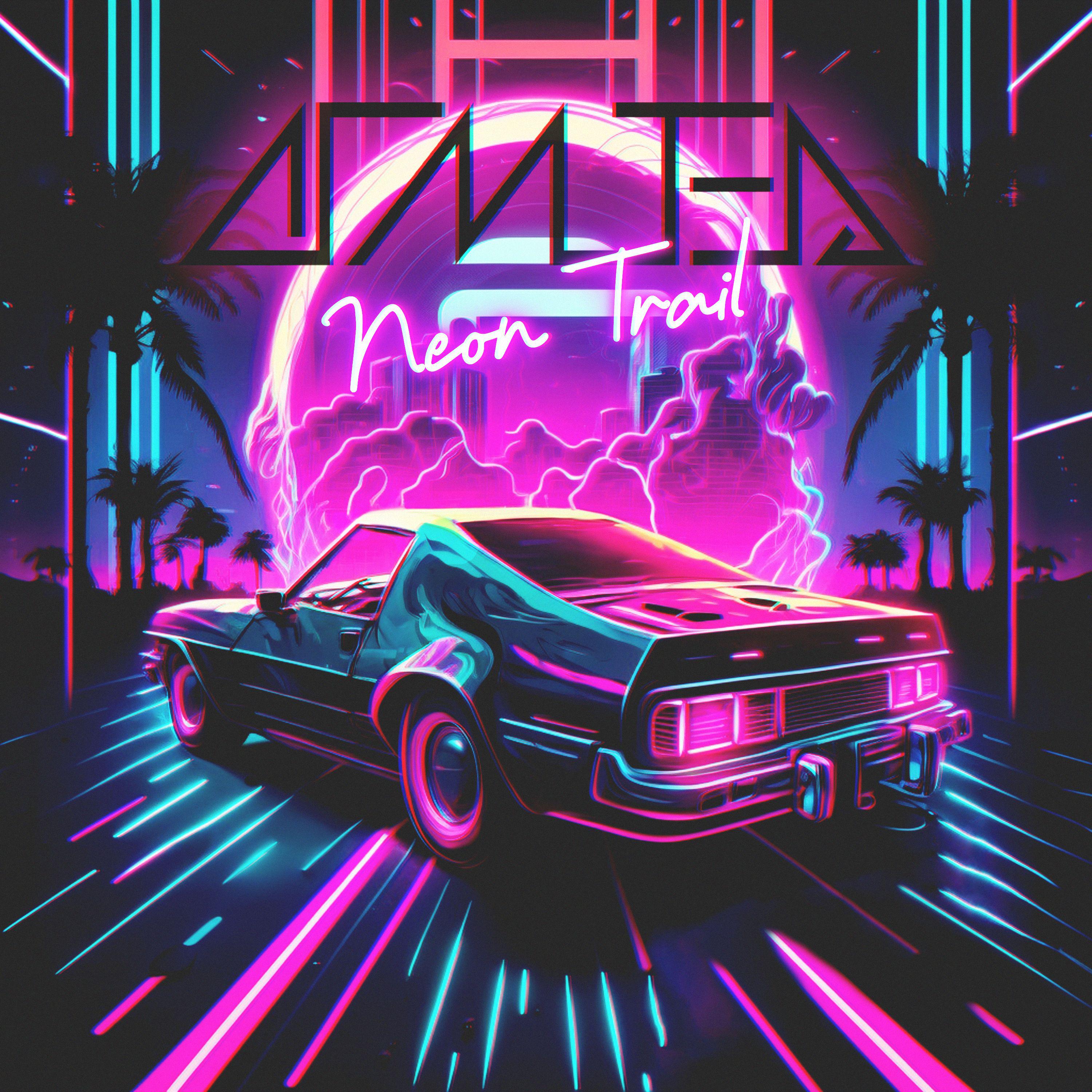 Постер альбома Neon Trail