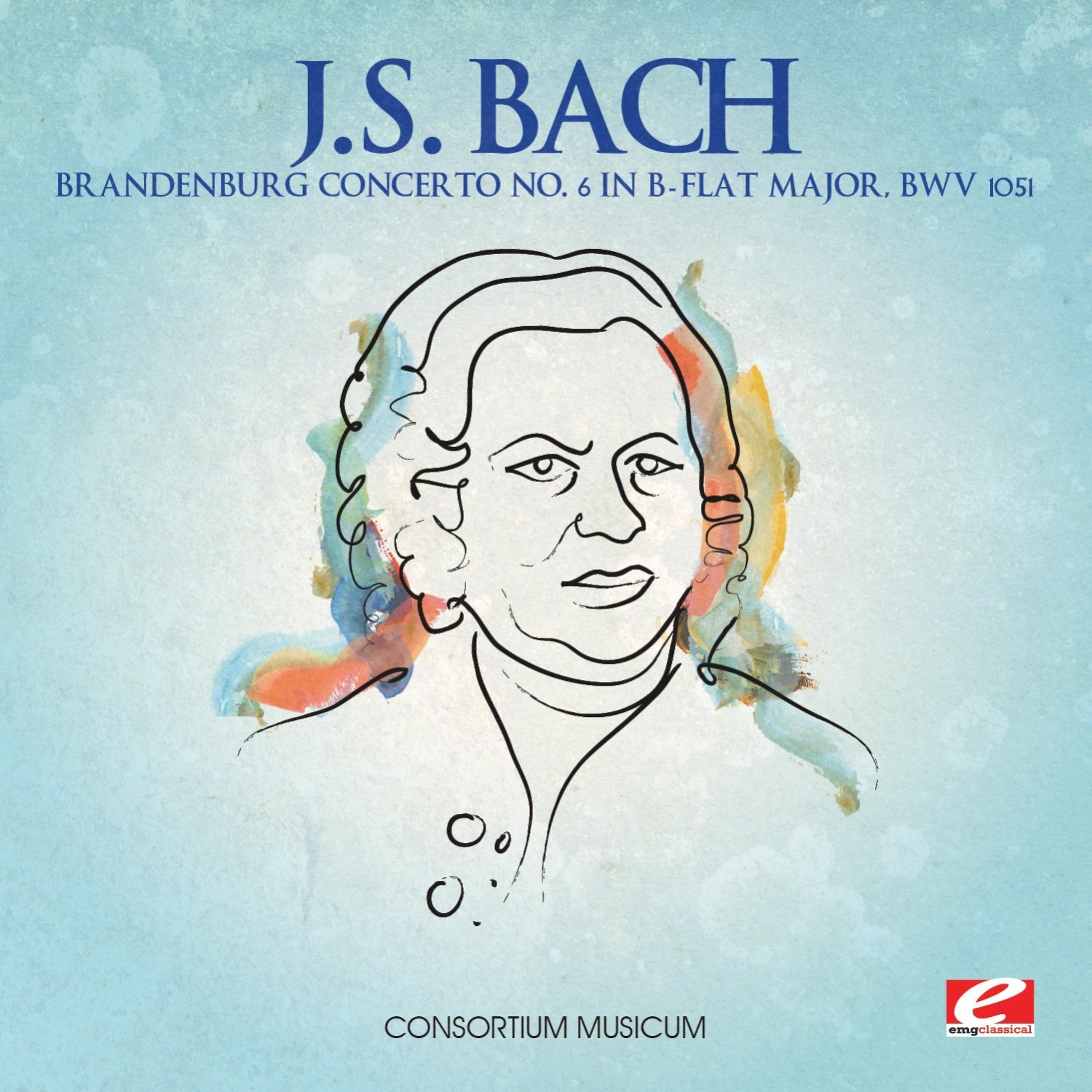 Постер альбома J.S. Bach: Brandenburg Concerto No. 6 in B-Flat Major, BWV 1051 (Digitally Remastered)