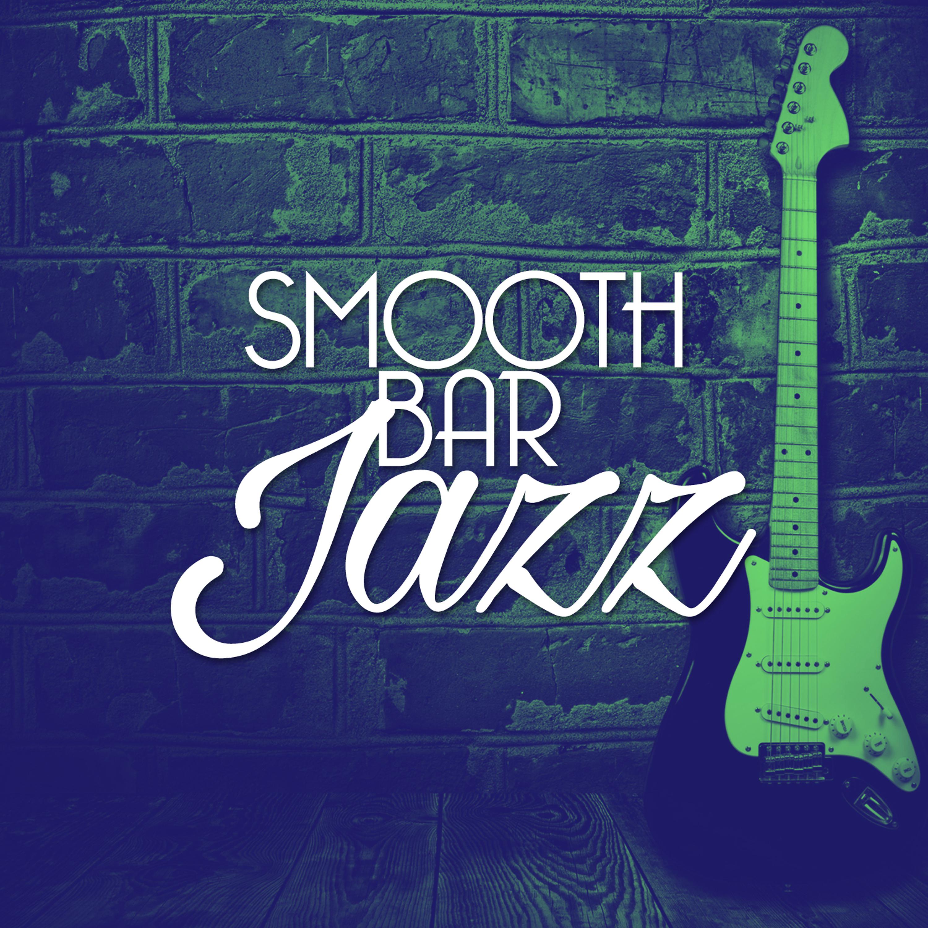 Постер альбома Smooth Bar Jazz