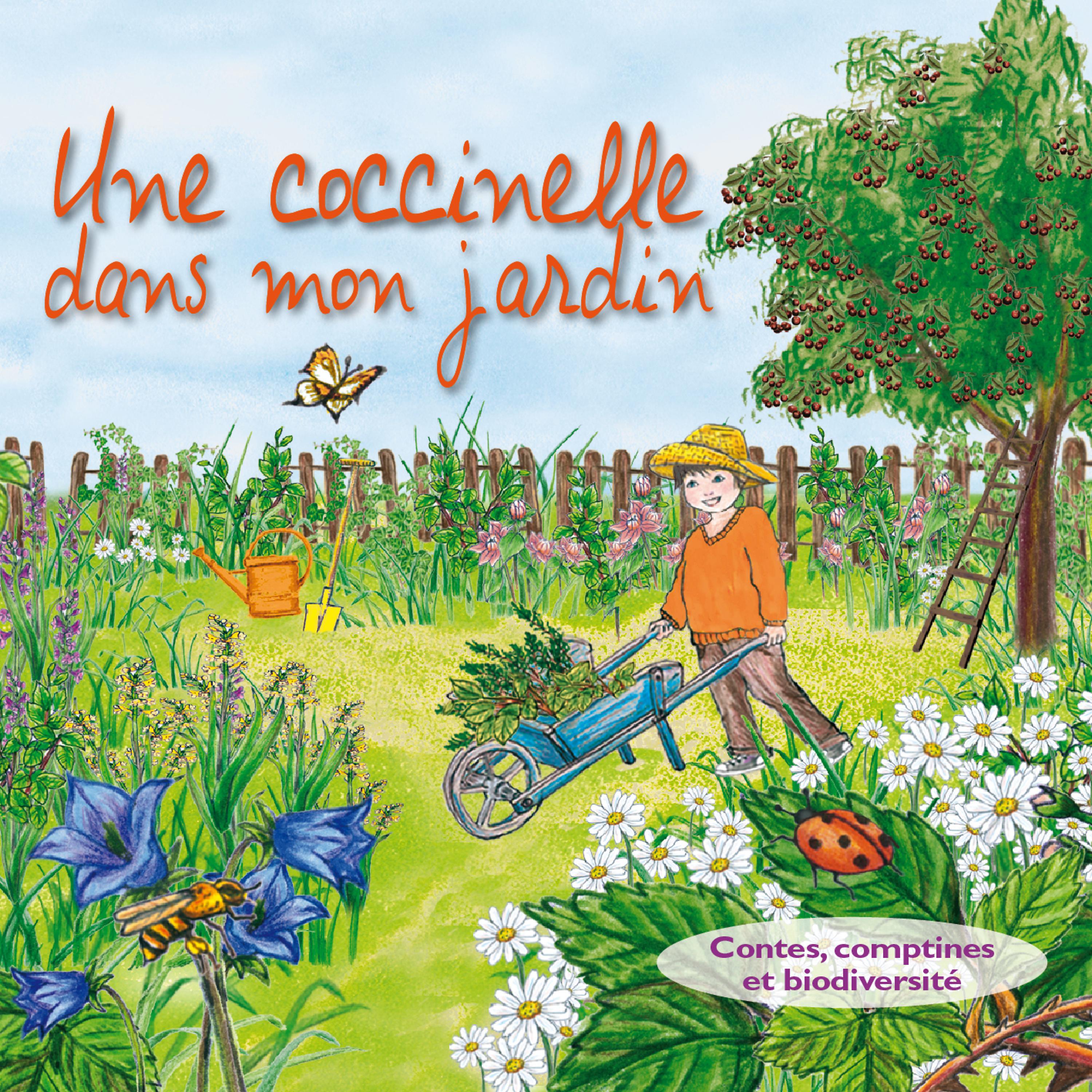 Постер альбома Une coccinelle dans mon jardin (Contes, comptines et biodiversité)