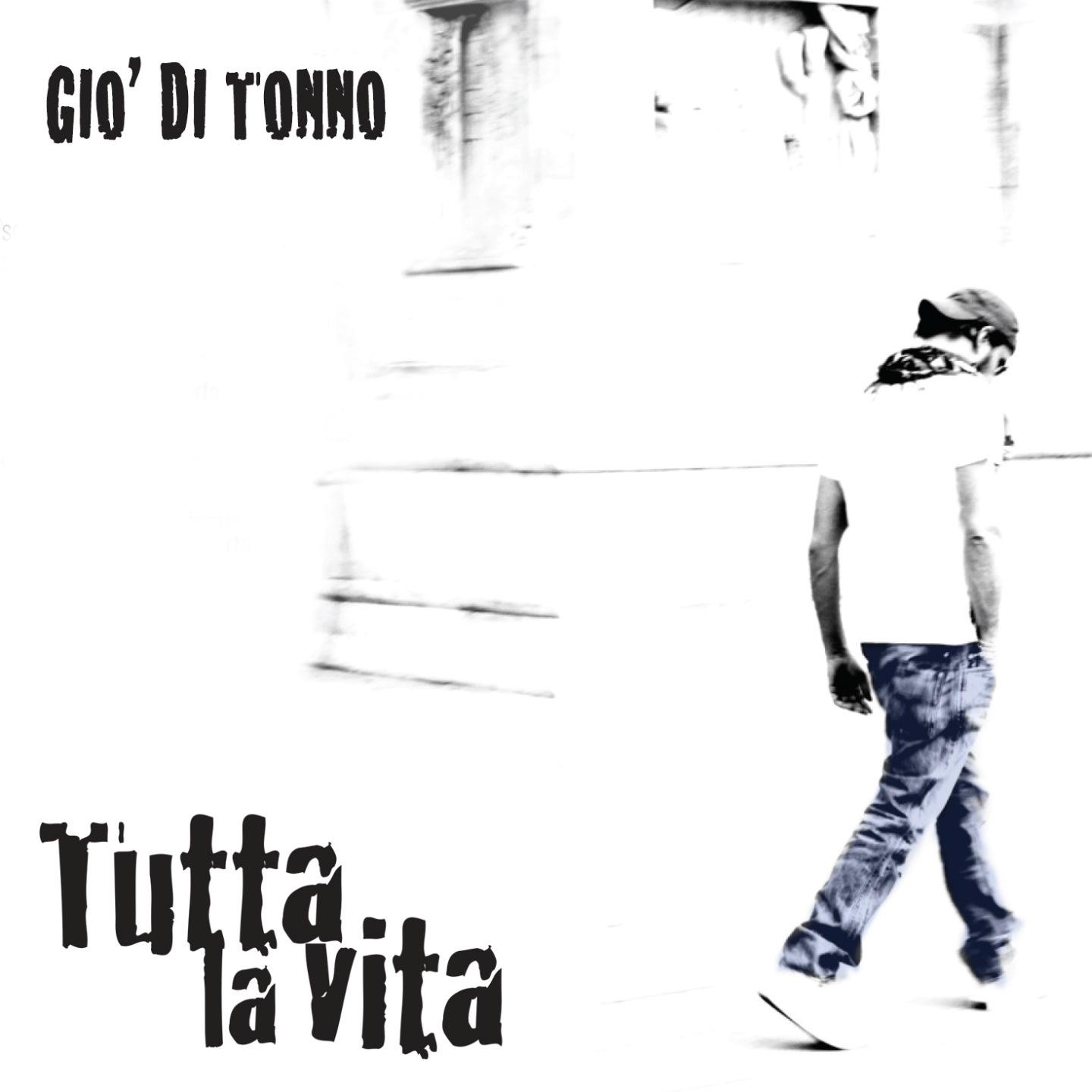 Постер альбома Tutta la vita