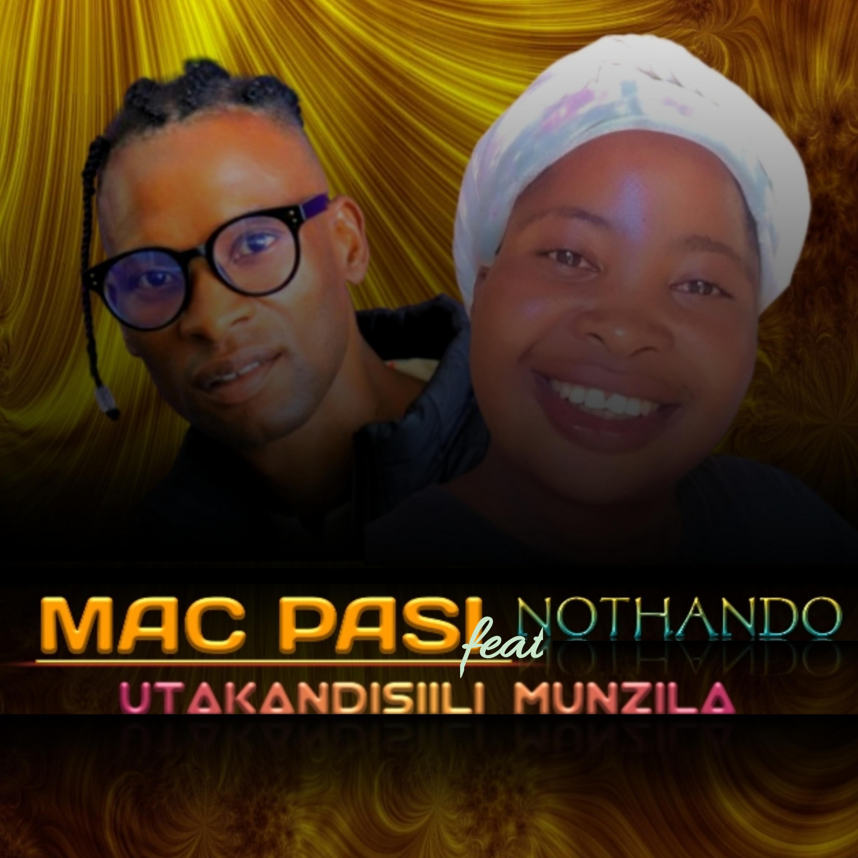 Постер альбома Utakandisiili Munzila (feat. Nothando)