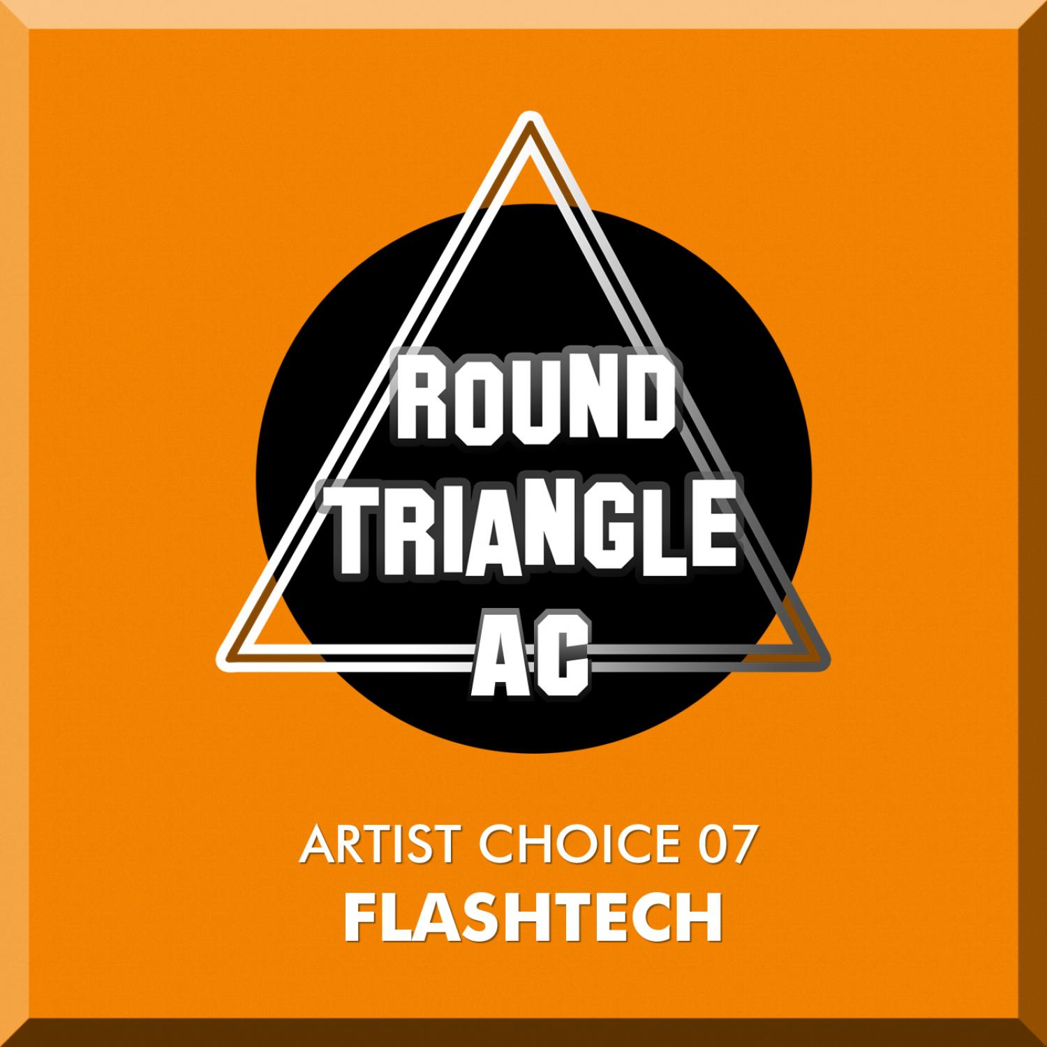 Постер альбома Artist Choice 07. Flashtech