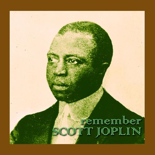 Постер альбома Remember Scott Joplin