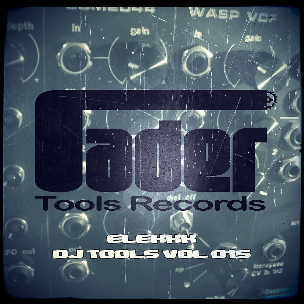 Постер альбома DJ Tools, Vol. 15