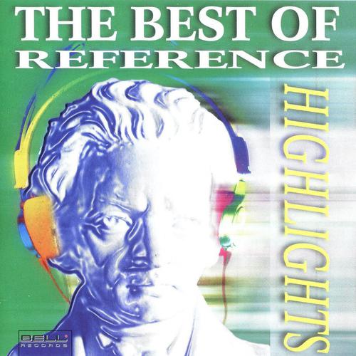Постер альбома The Best Of Reference Highlights