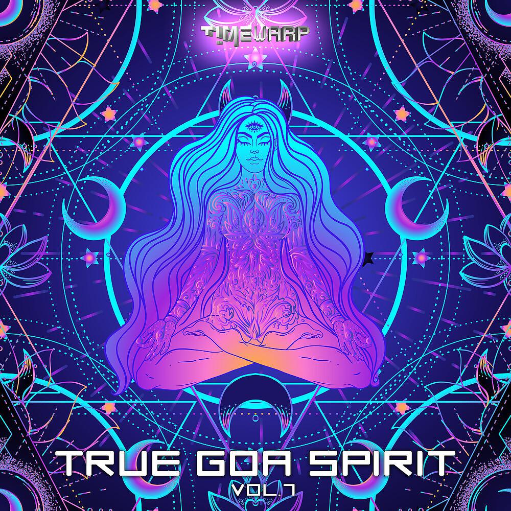 Постер альбома True Goa Spirit, Vol. 7