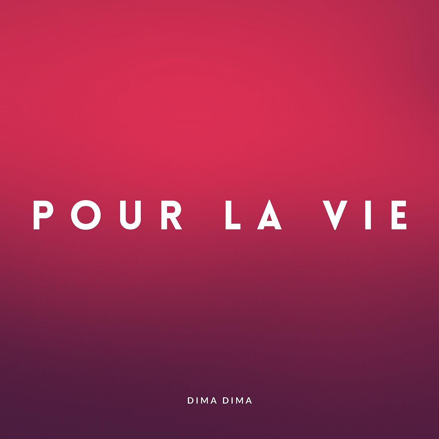Постер альбома Pour La Vie