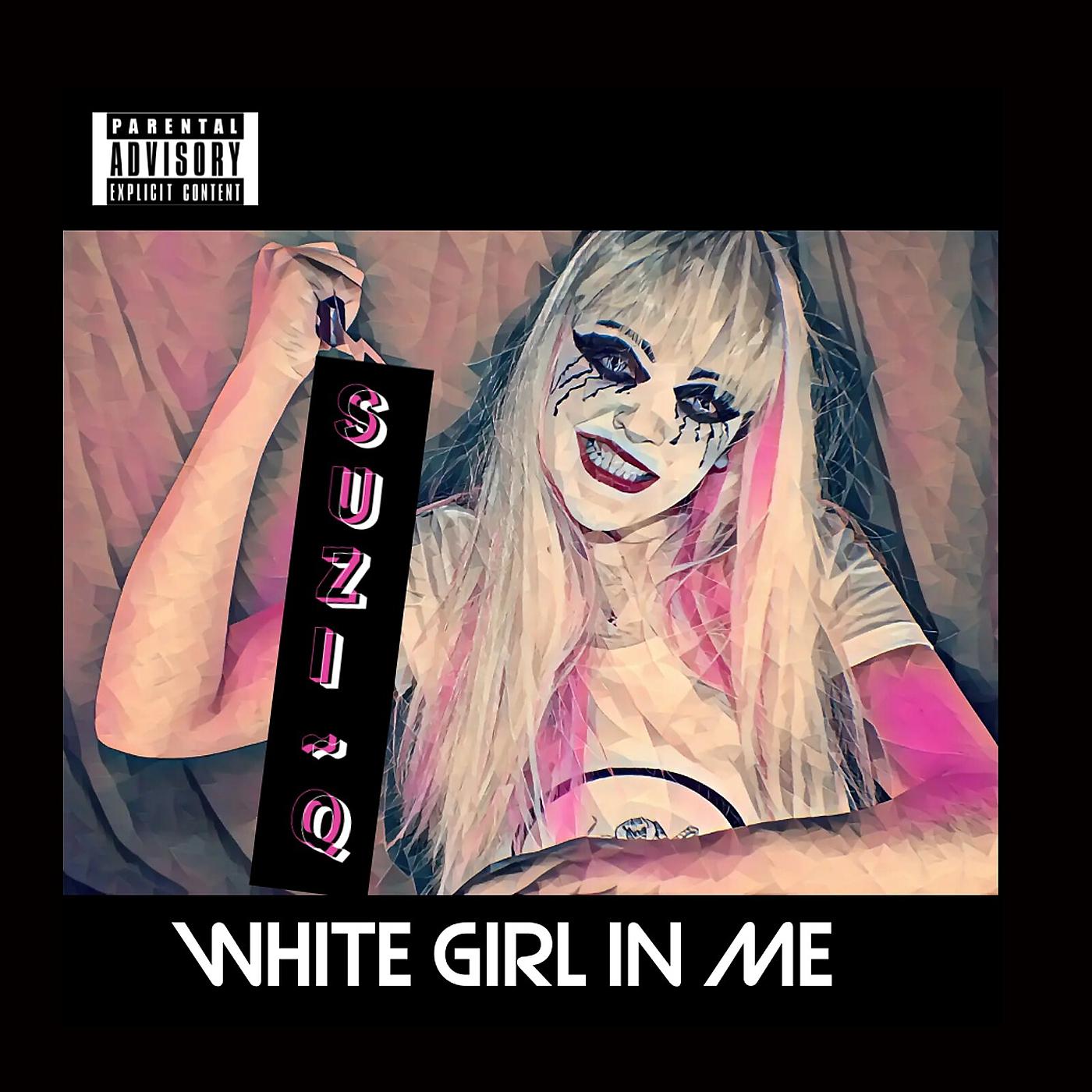 Постер альбома White Girl in Me