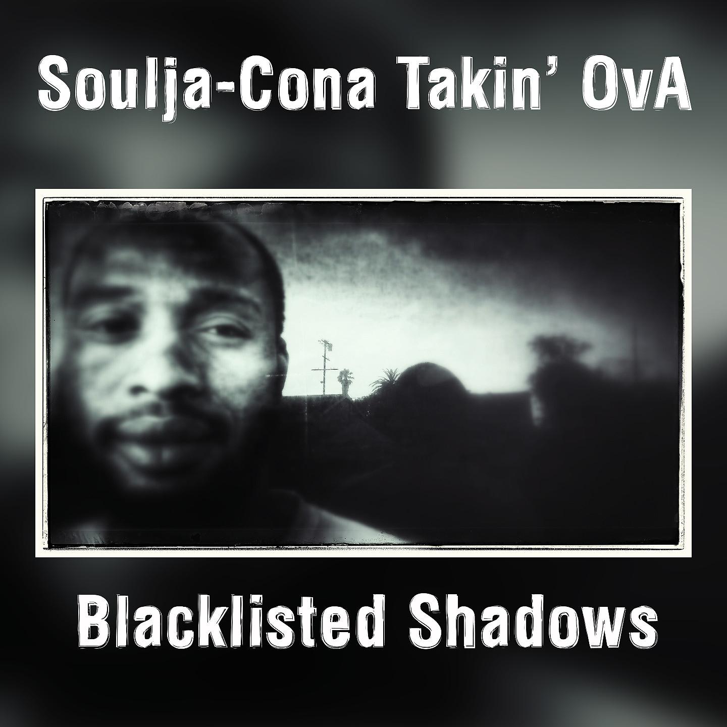 Постер альбома Blacklisted Shadows
