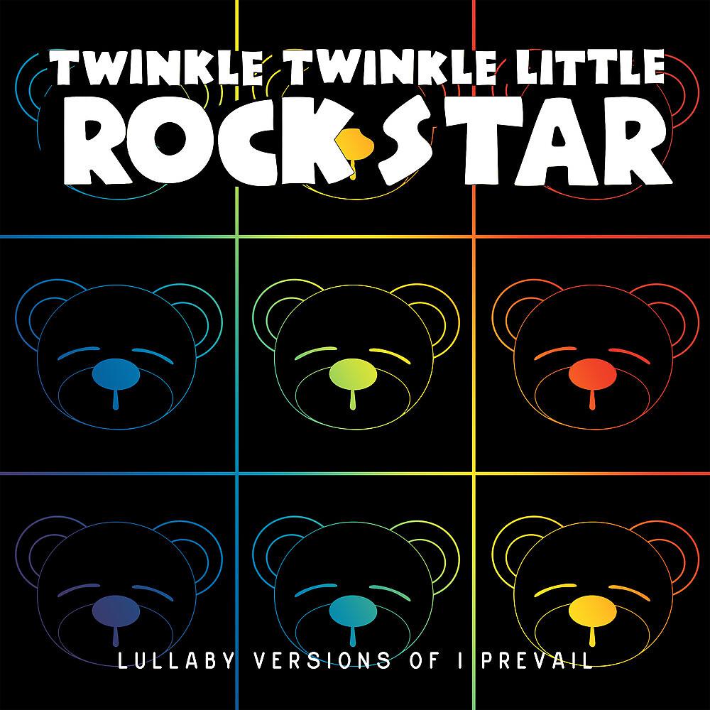 Постер альбома Lullaby Versions of I Prevail