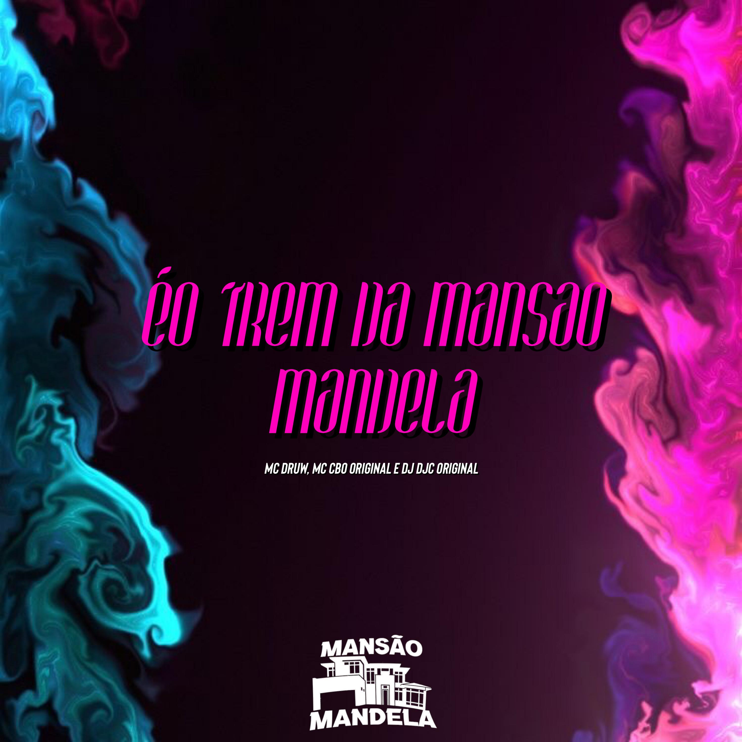 Постер альбома Éo Trem da Mansão Mandela