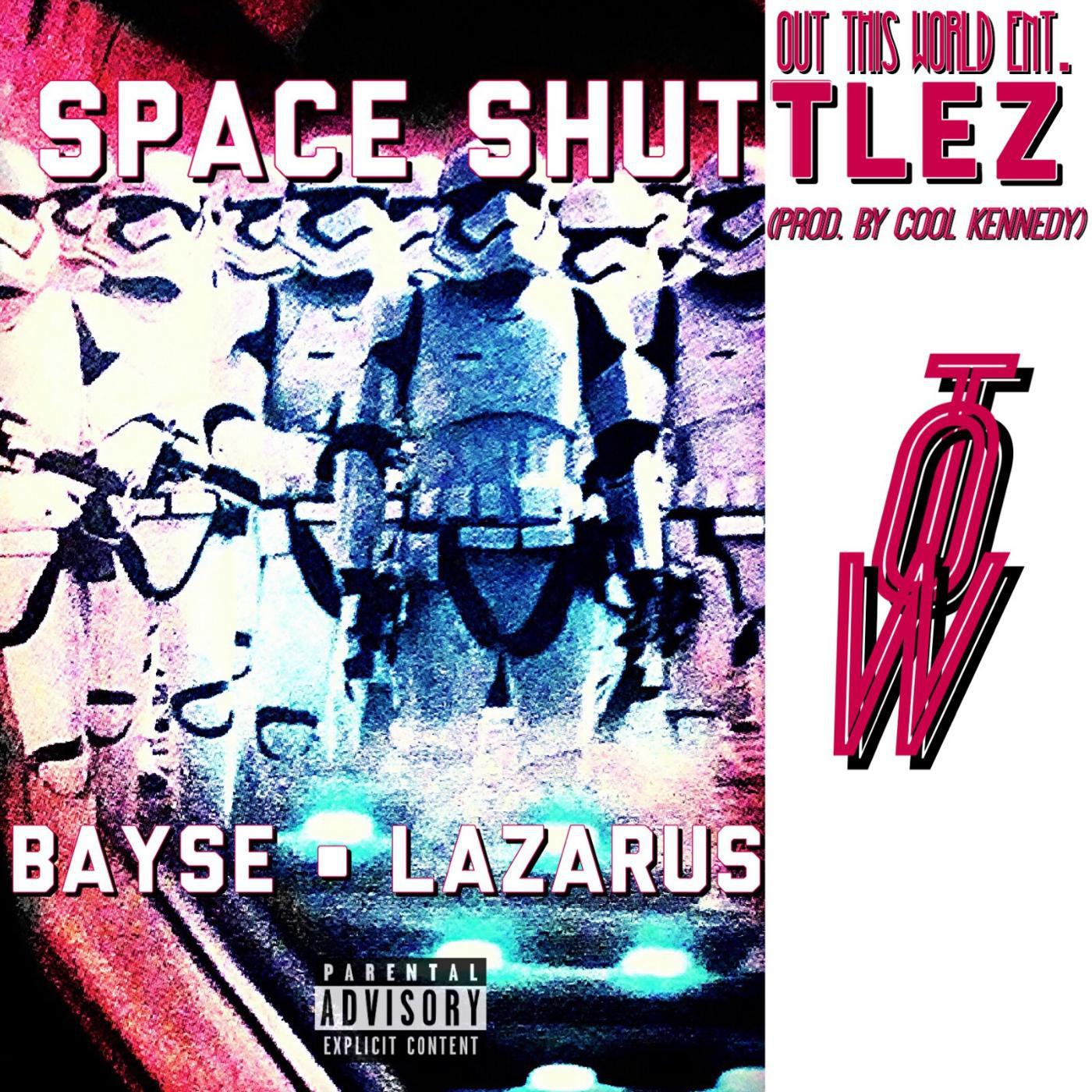 Постер альбома Space Shuttlez (feat. Lazarus)