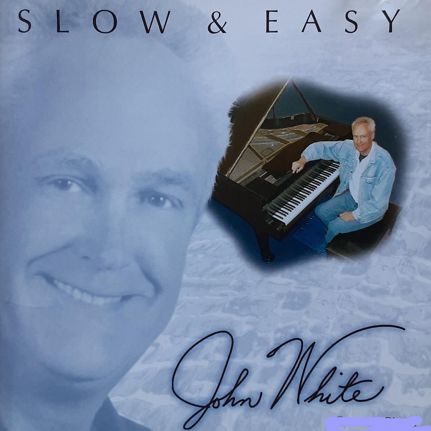 Постер альбома Slow & Easy