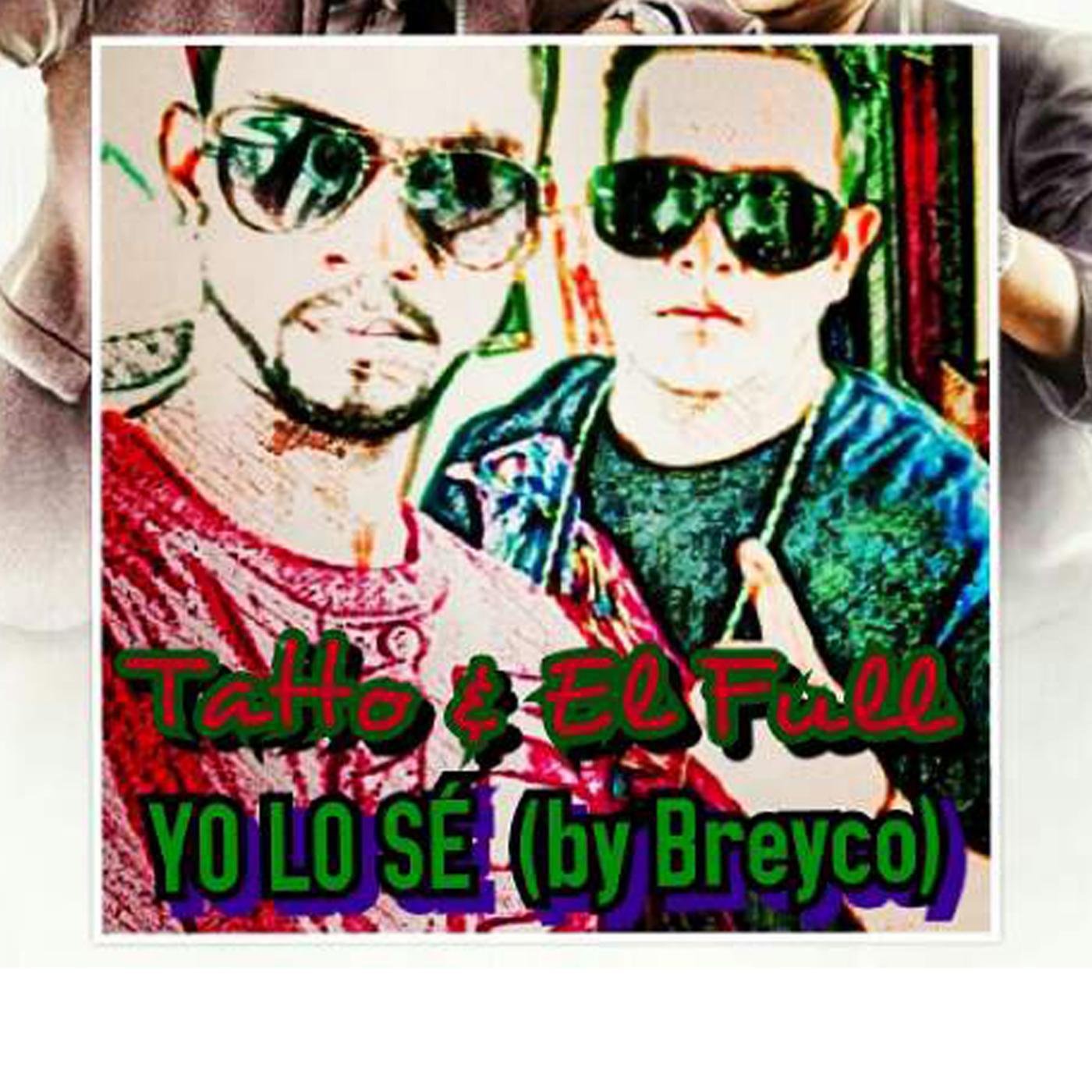 Постер альбома Yo Lo Se (feat. Breyco)