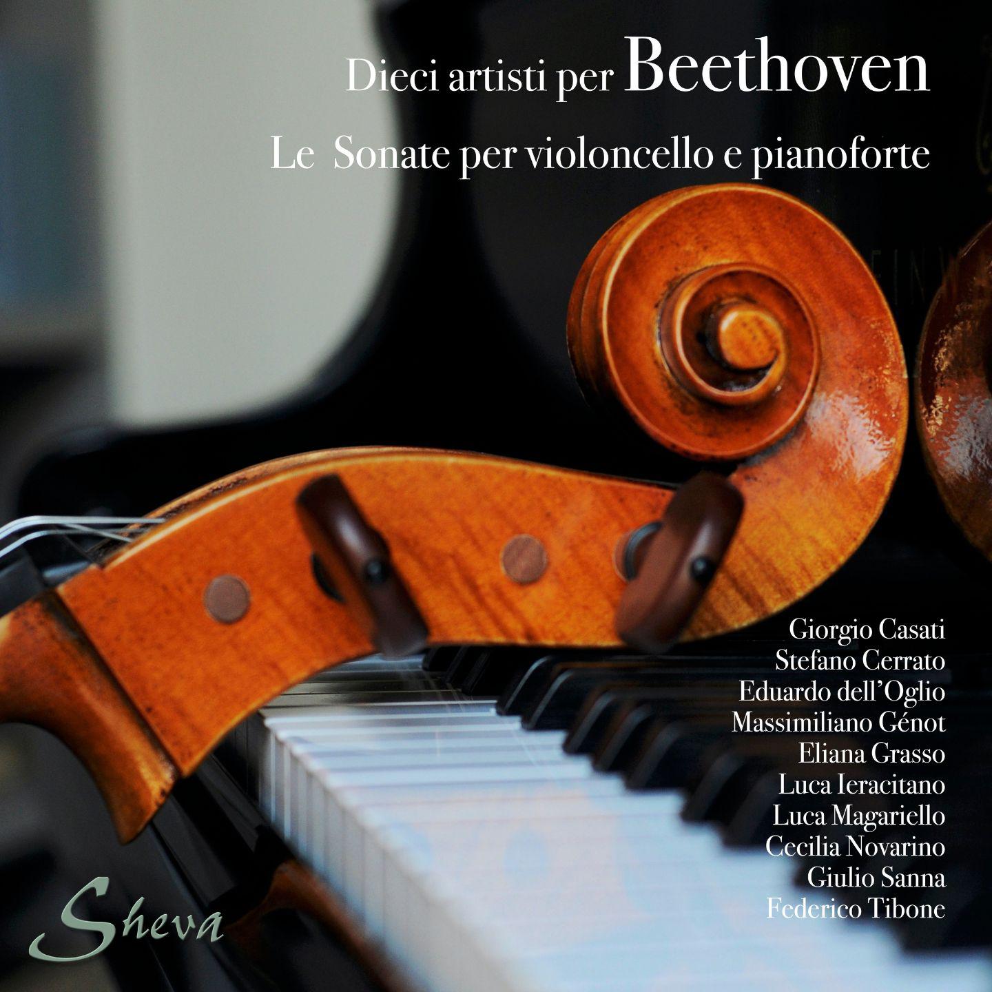 Постер альбома Dieci artisti per Beethoven: Le Sonate per violoncello e pianoforte