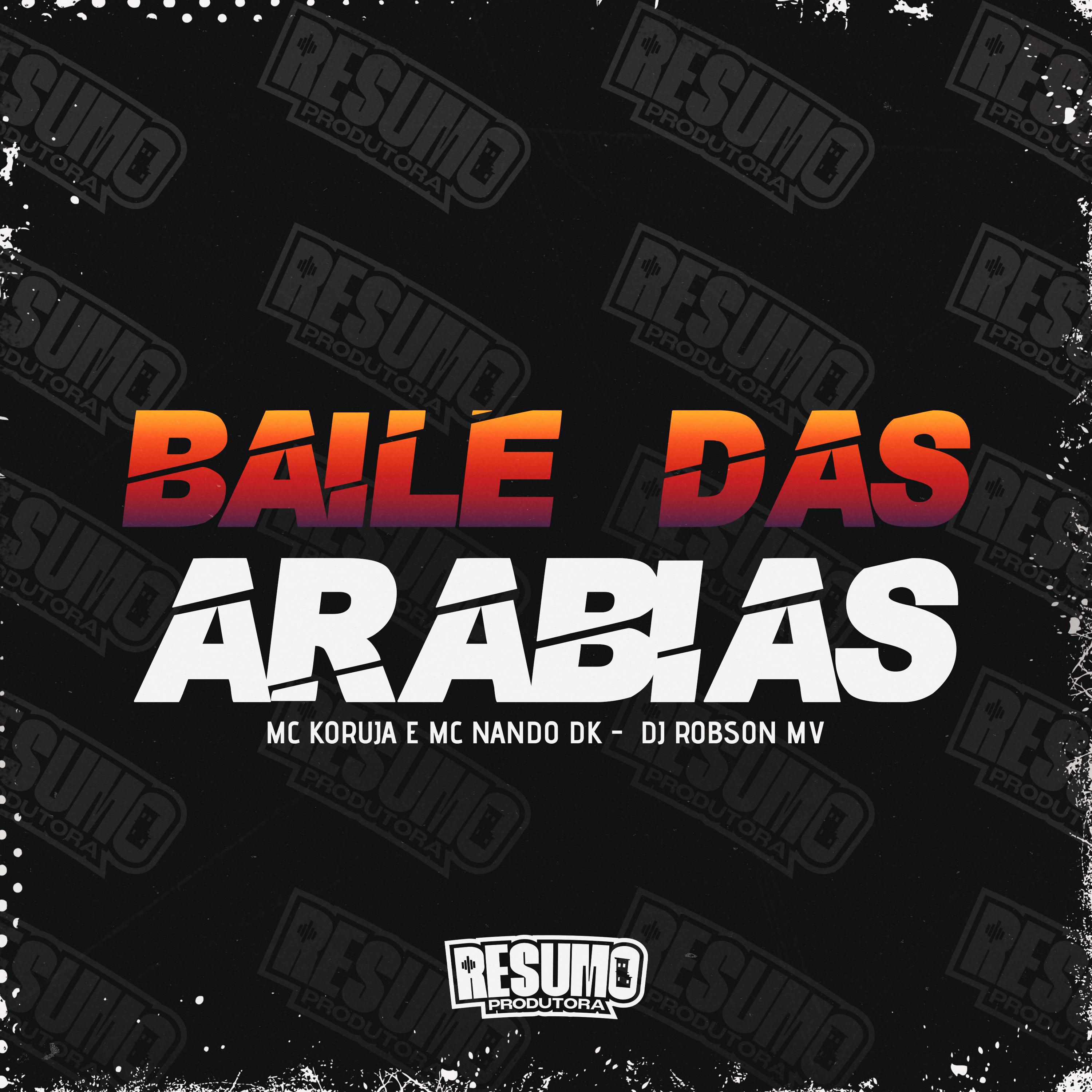 Постер альбома Baile das Arábias