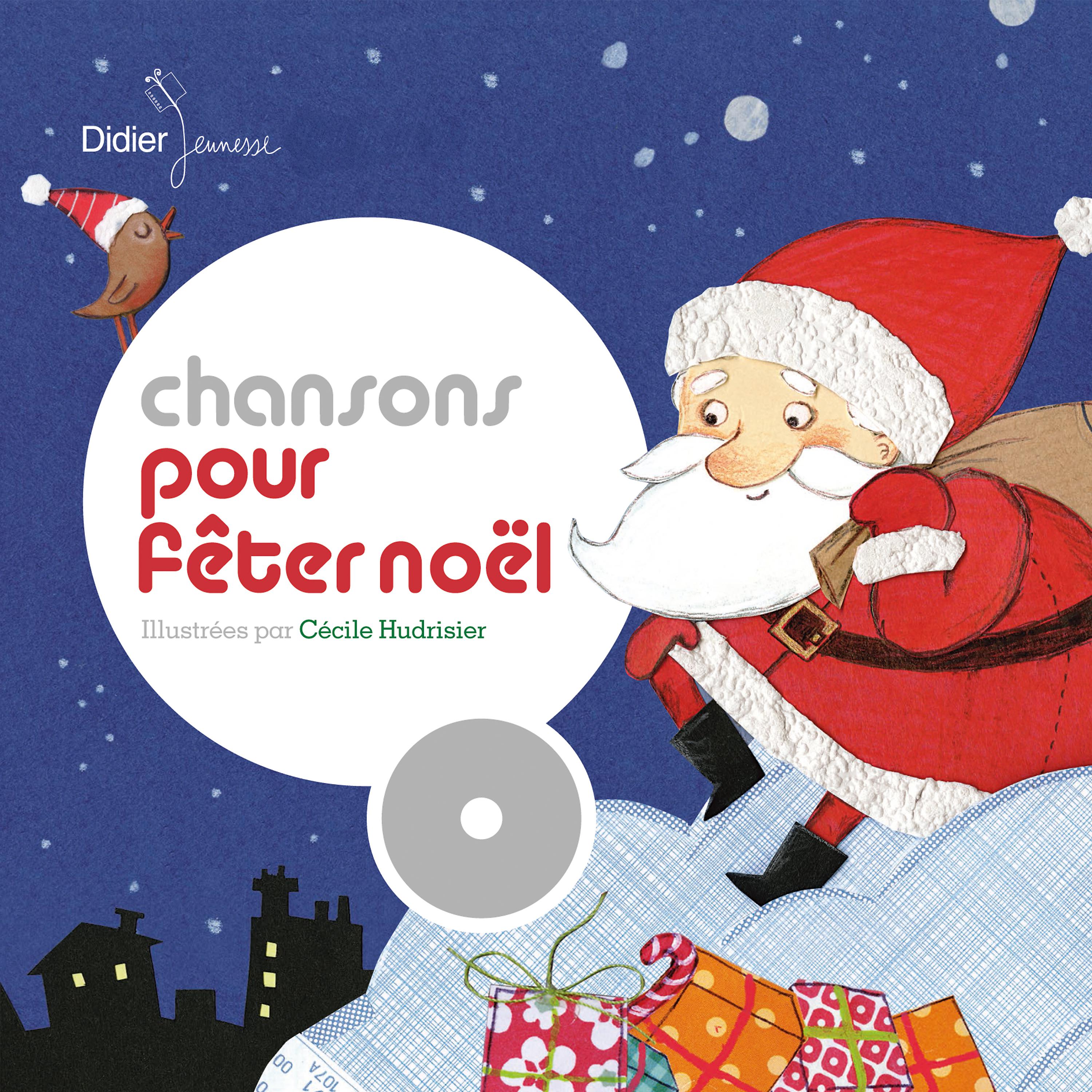 Постер альбома Chansons pour fêter Noël