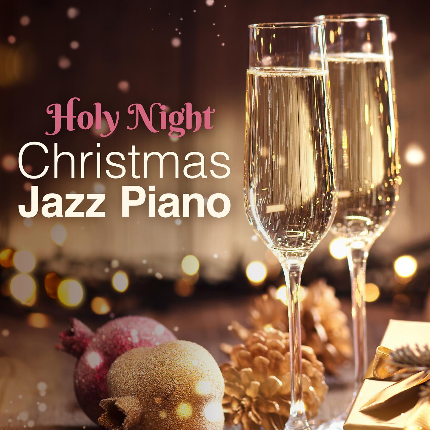 Постер альбома Holy Night Christmas Jazz Piano