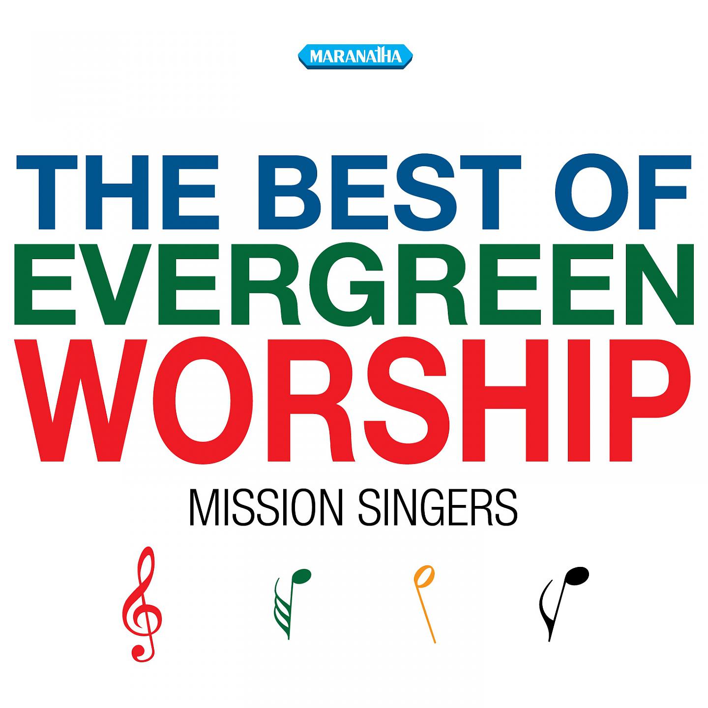 Постер альбома The Best Of Evergreen Worship