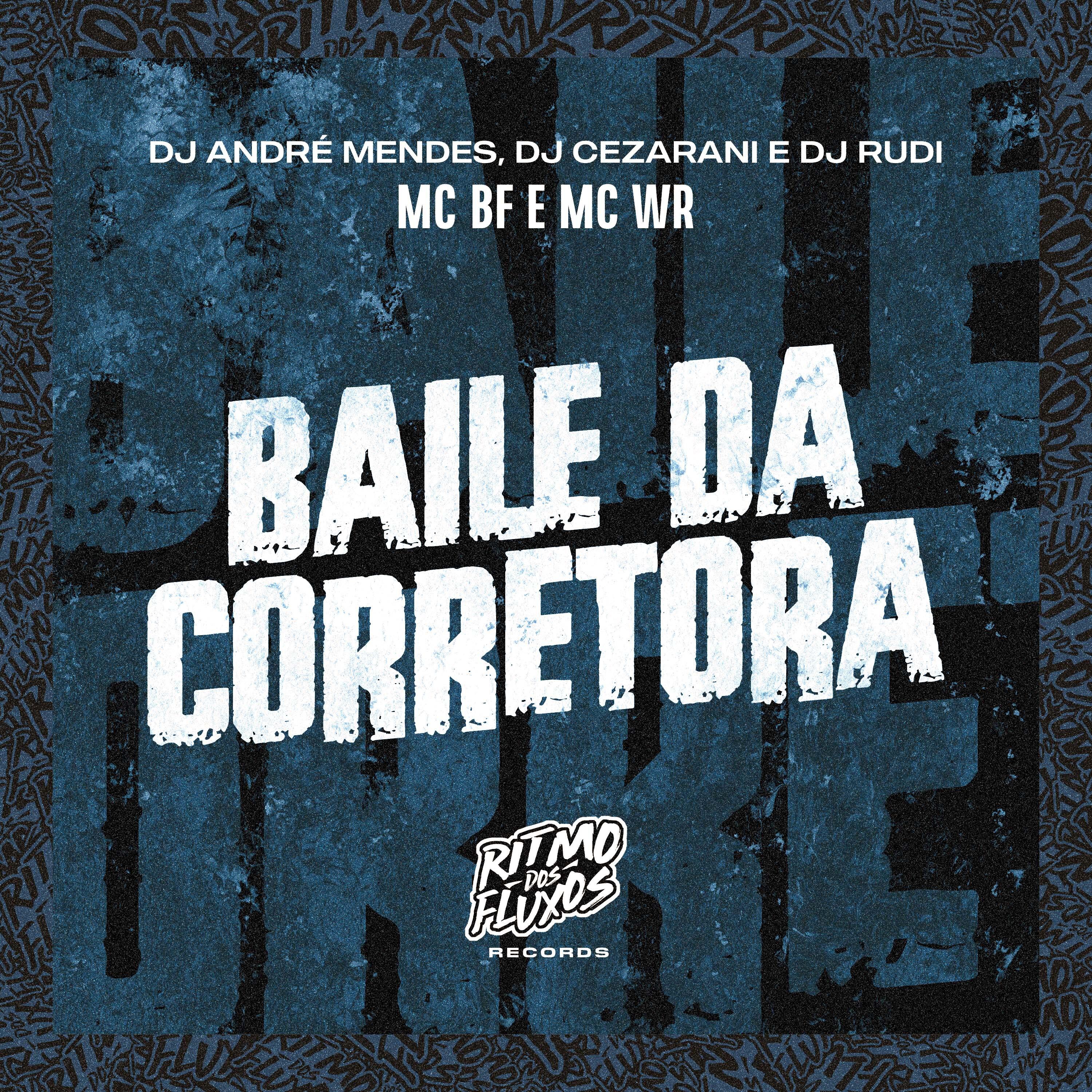 Постер альбома Baile da Corretora