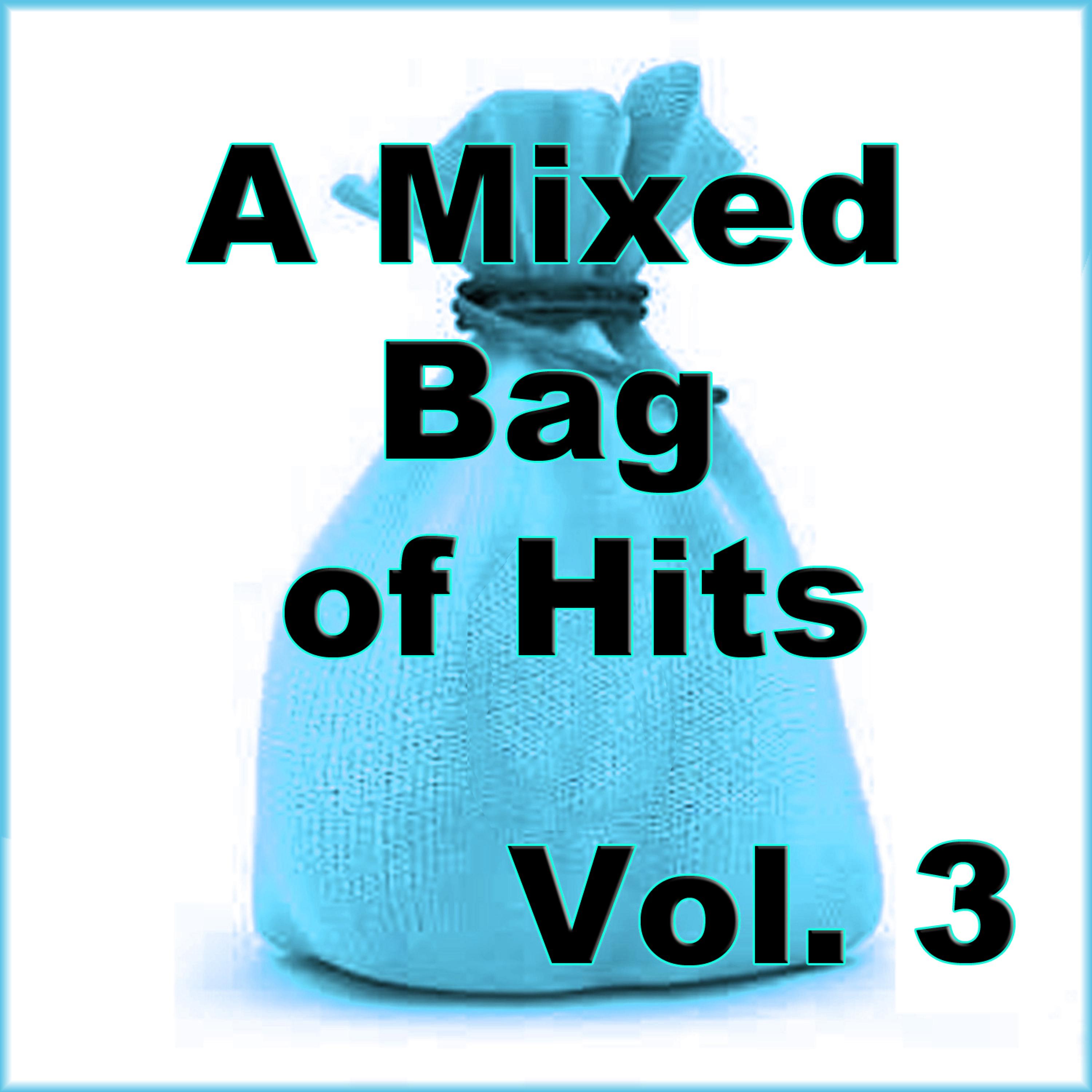 Постер альбома A Mixed Bag of Hits, Vol. 3