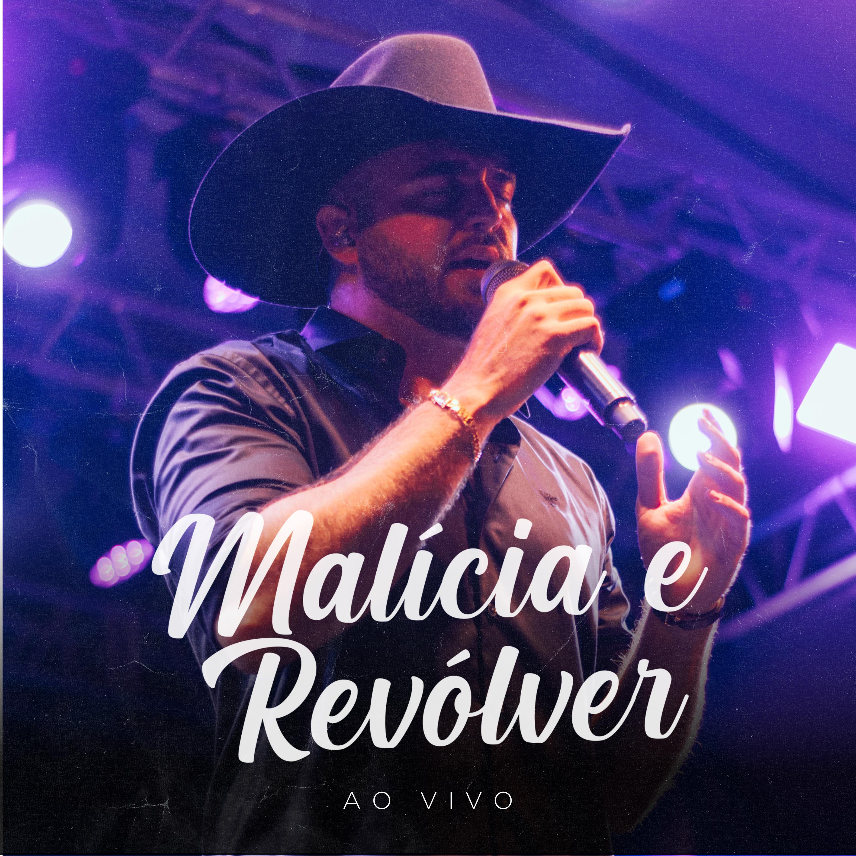Постер альбома Malícia e Revólver