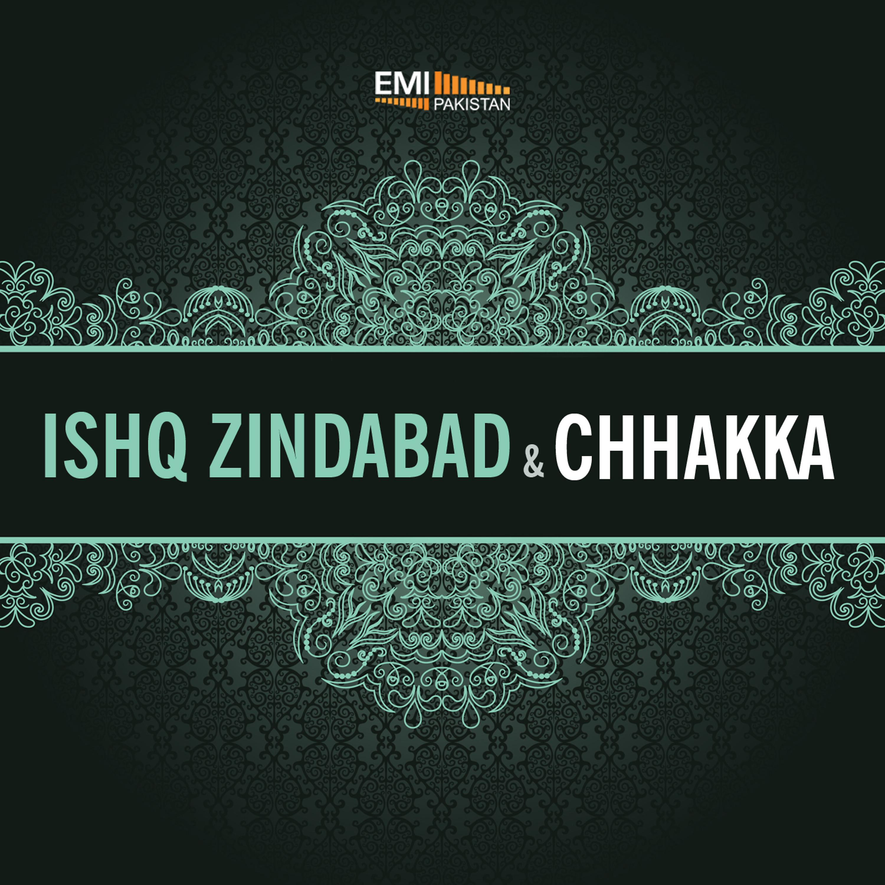 Постер альбома Ishq Zindabad / Chhakka
