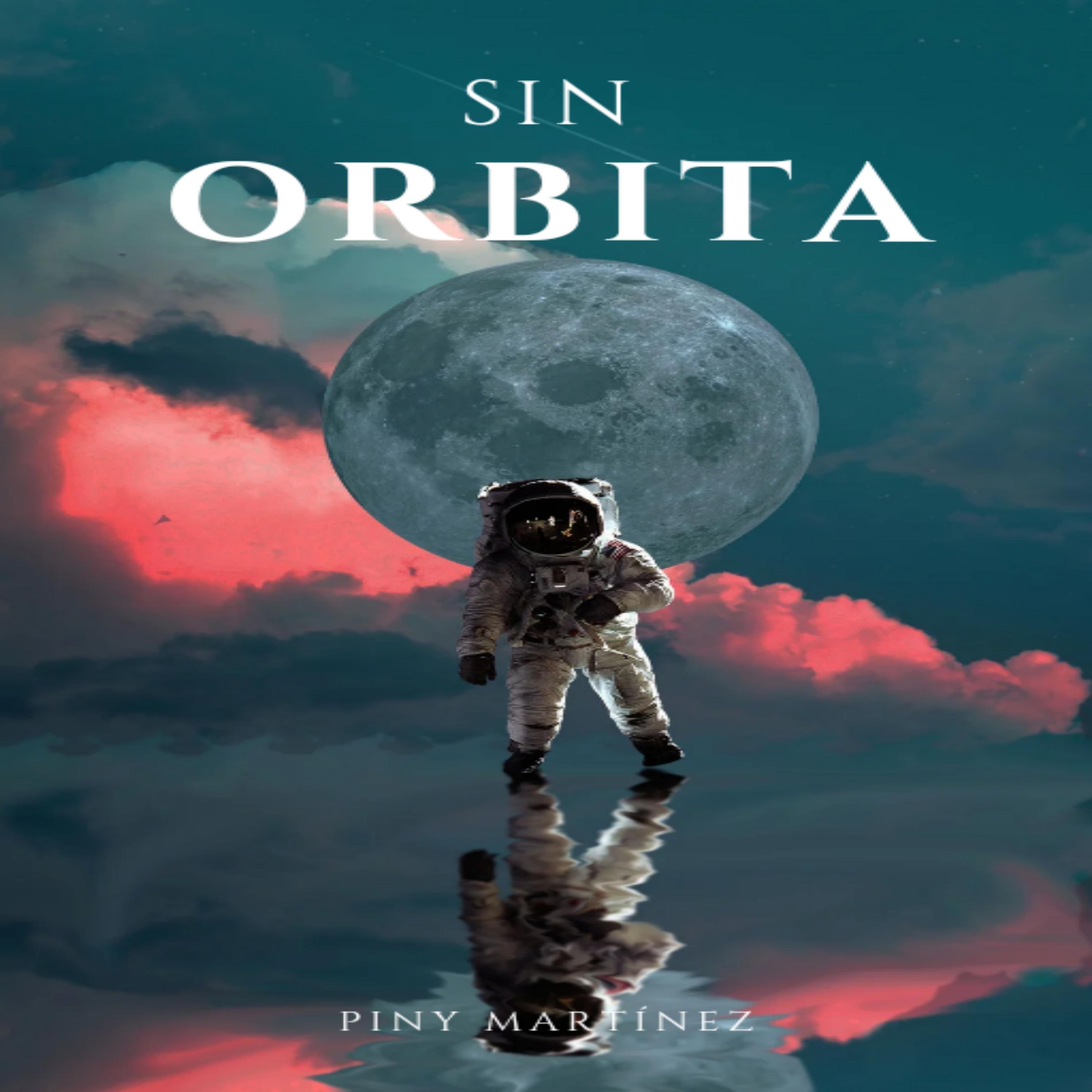 Постер альбома Sin Orbita