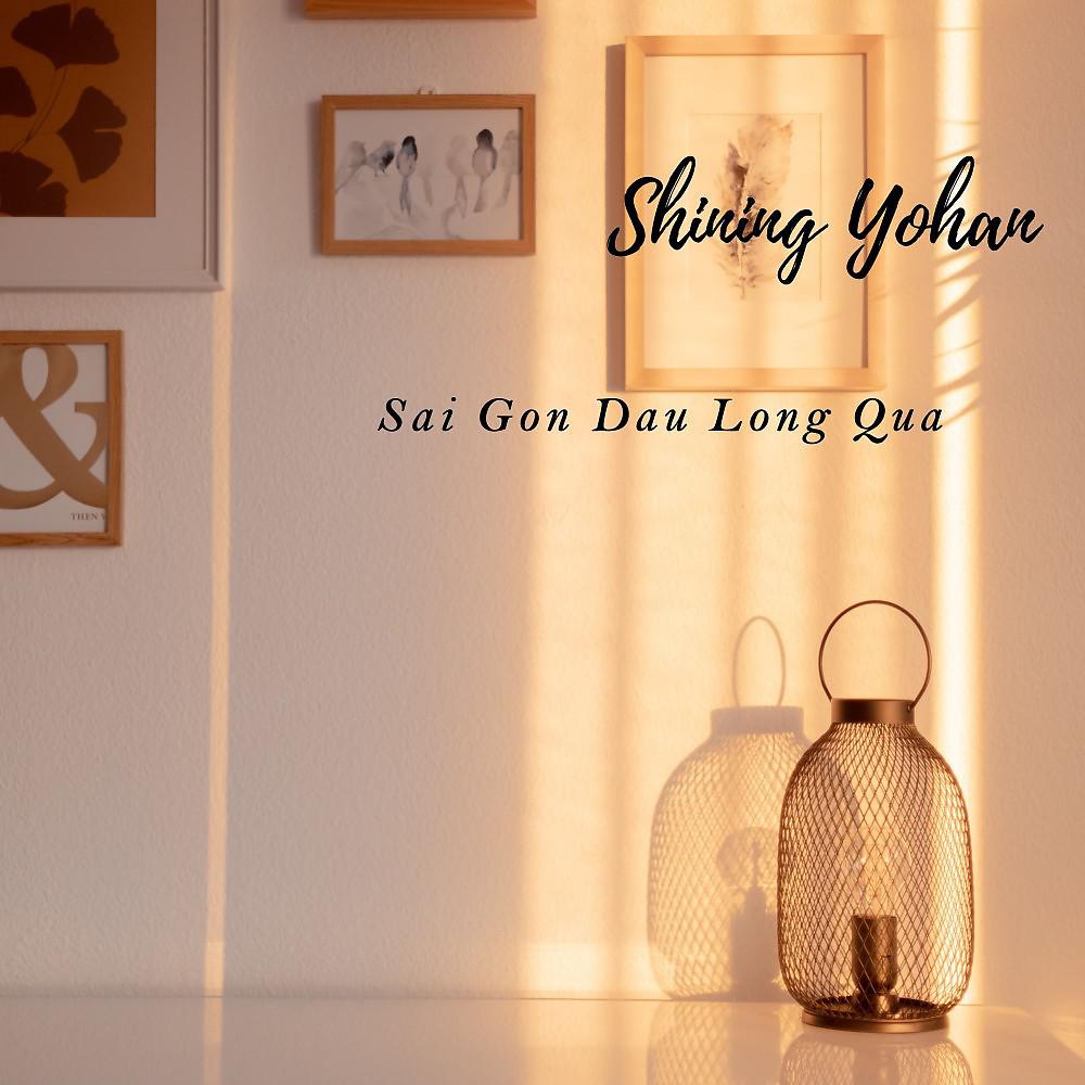 Постер альбома Sai Gon Dau Long Qua