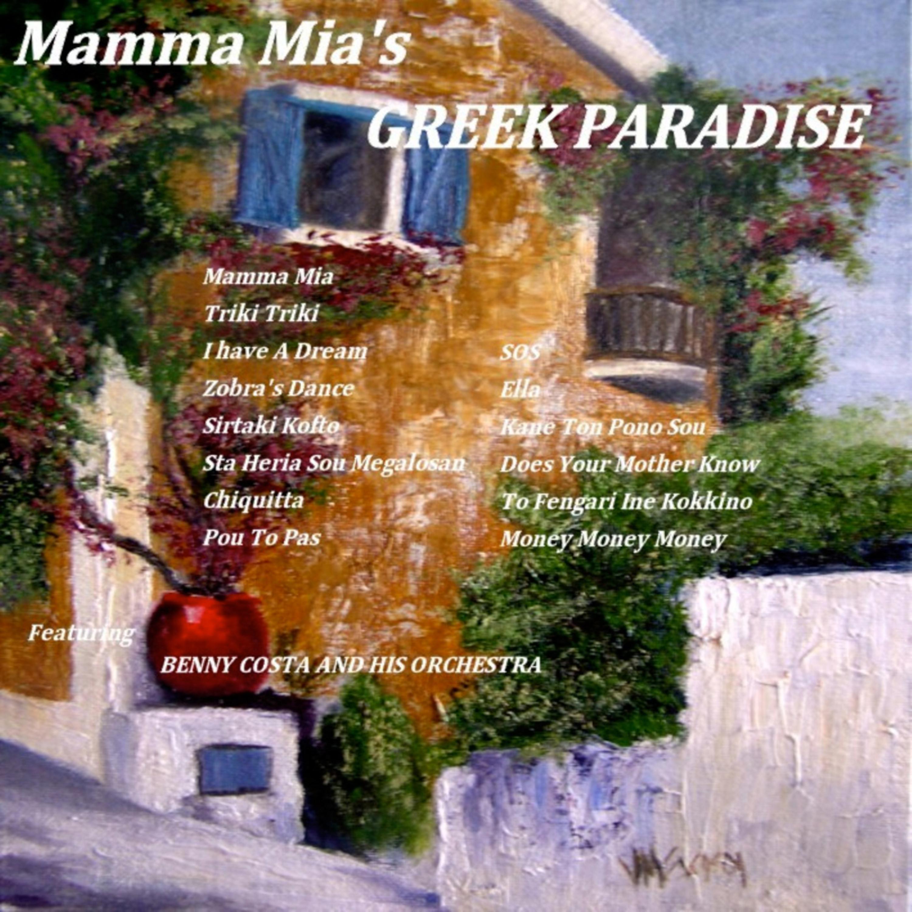 Постер альбома Mamma Mia's Greek Paradise