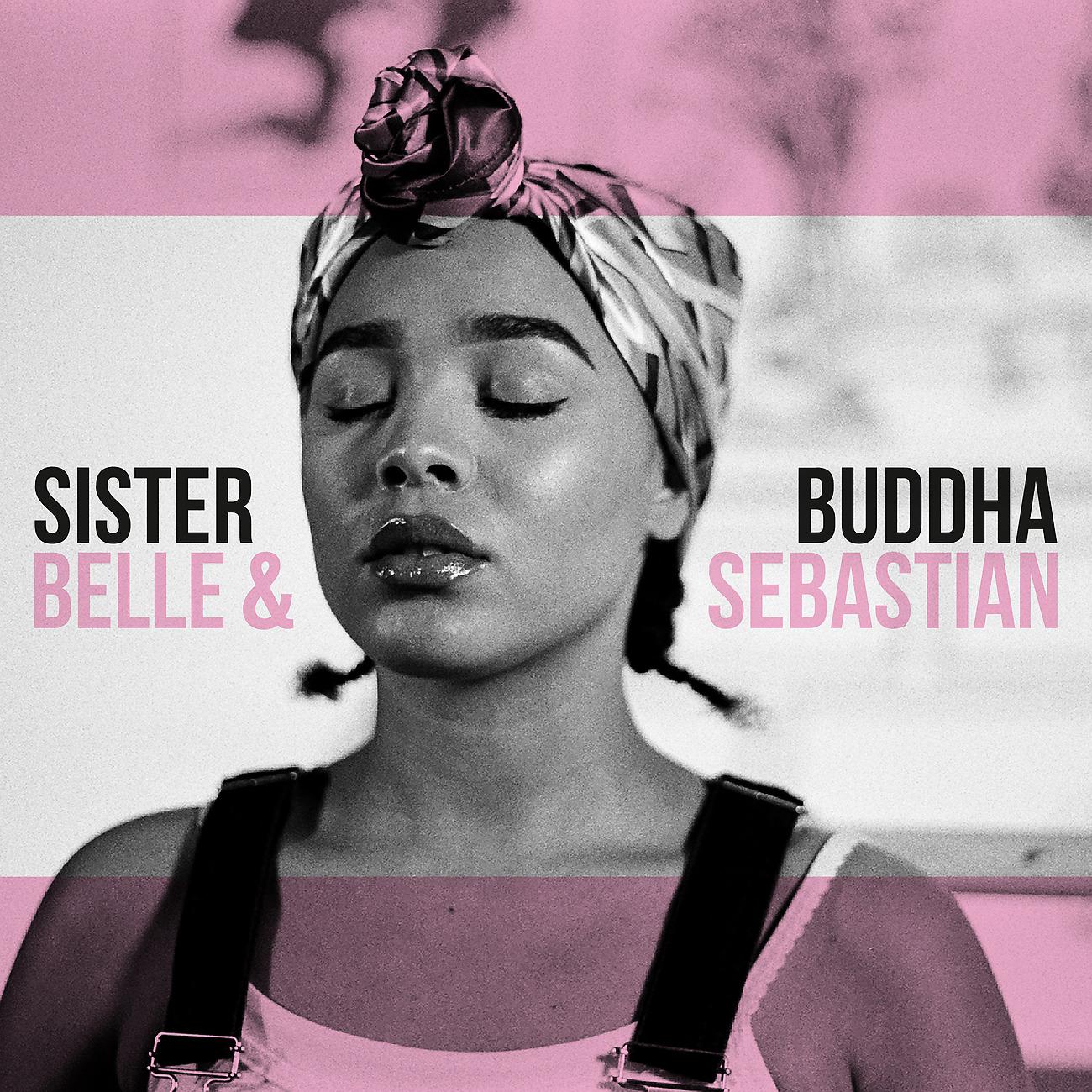 Постер альбома Sister Buddha