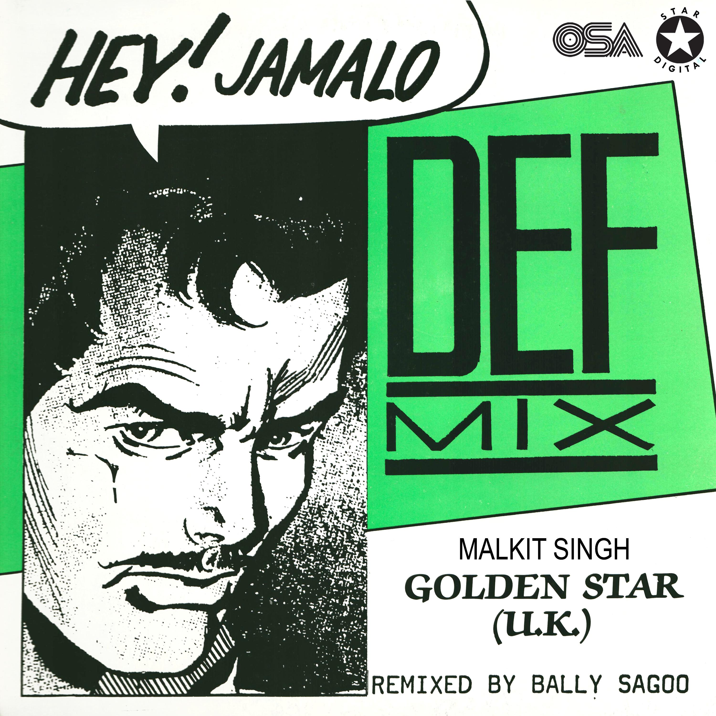 Постер альбома Hey! Jamalo (Def Mix)
