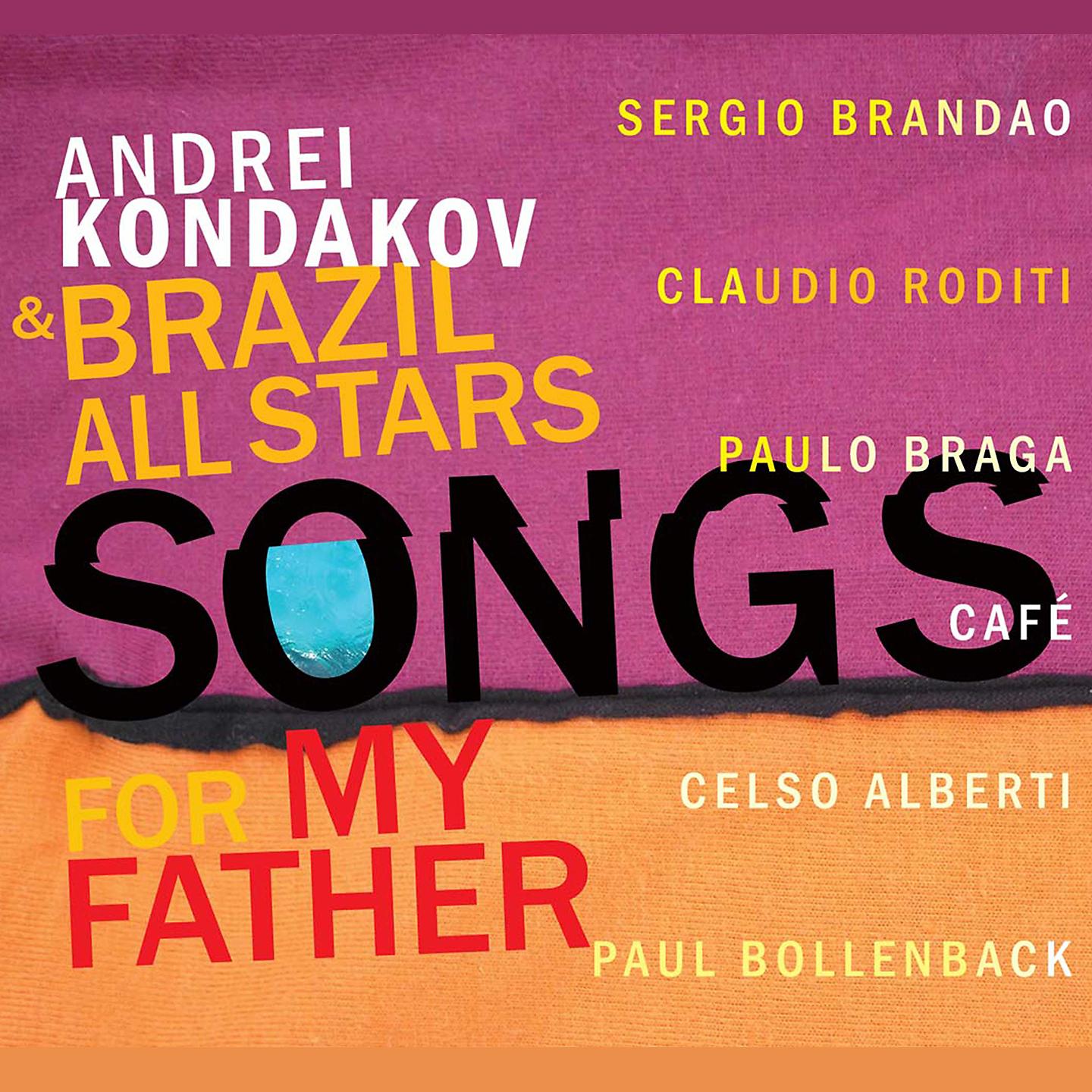 Постер альбома Songs for My Father