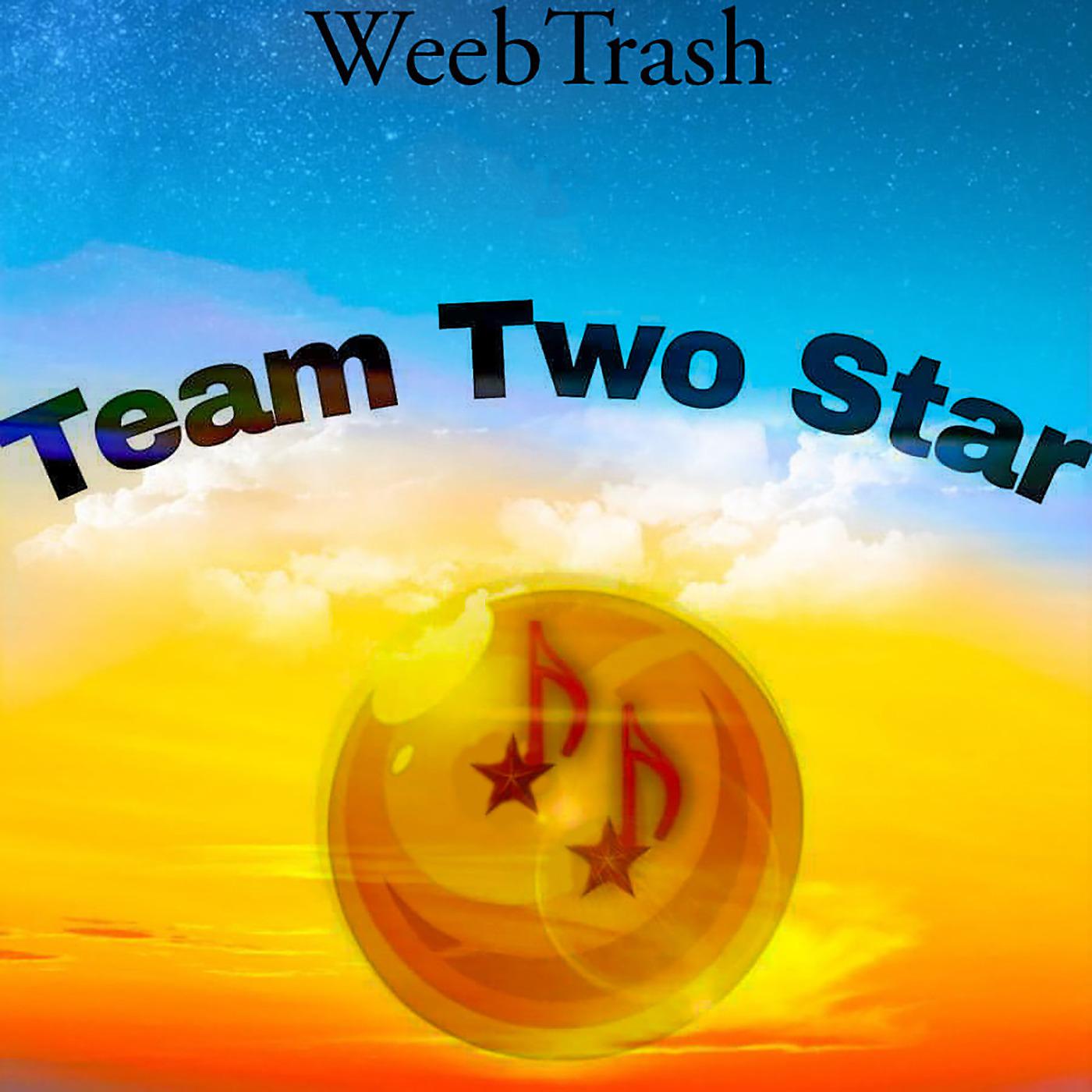 Постер альбома Team Two Star